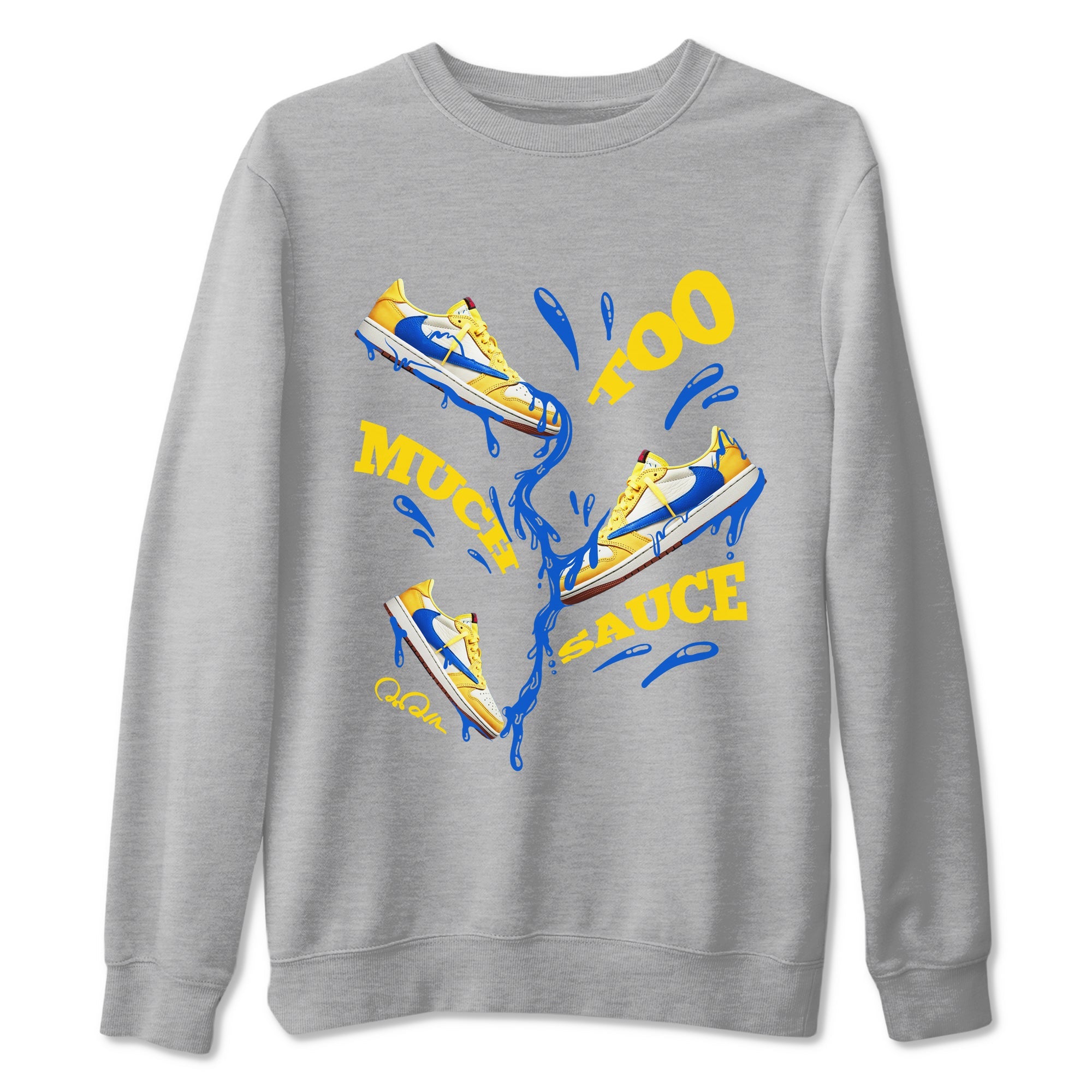 1s Travis Scott Canary shirt to match jordans Too Much Sauce sneaker tees Air Jordan 1 Travis Scott Canary Drip Gear Zone unisex cotton Heather Grey 2 crew neck shirt