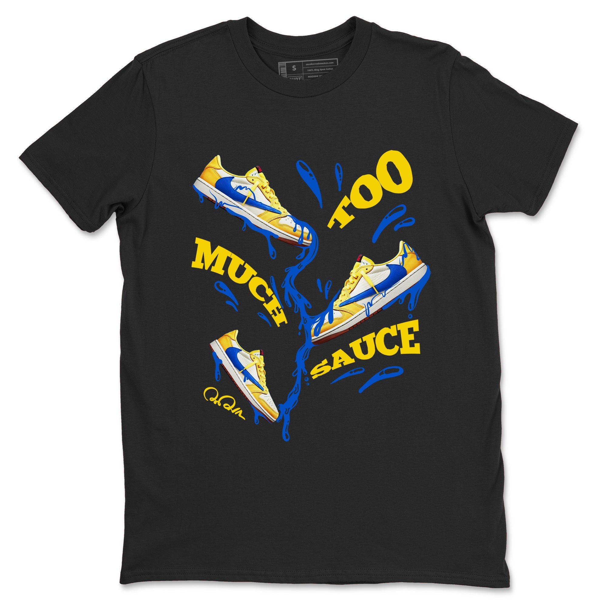 1s Travis Scott Canary shirt to match jordans Too Much Sauce sneaker tees Air Jordan 1 Travis Scott Canary Drip Gear Zone unisex cotton Black 2 crew neck shirt