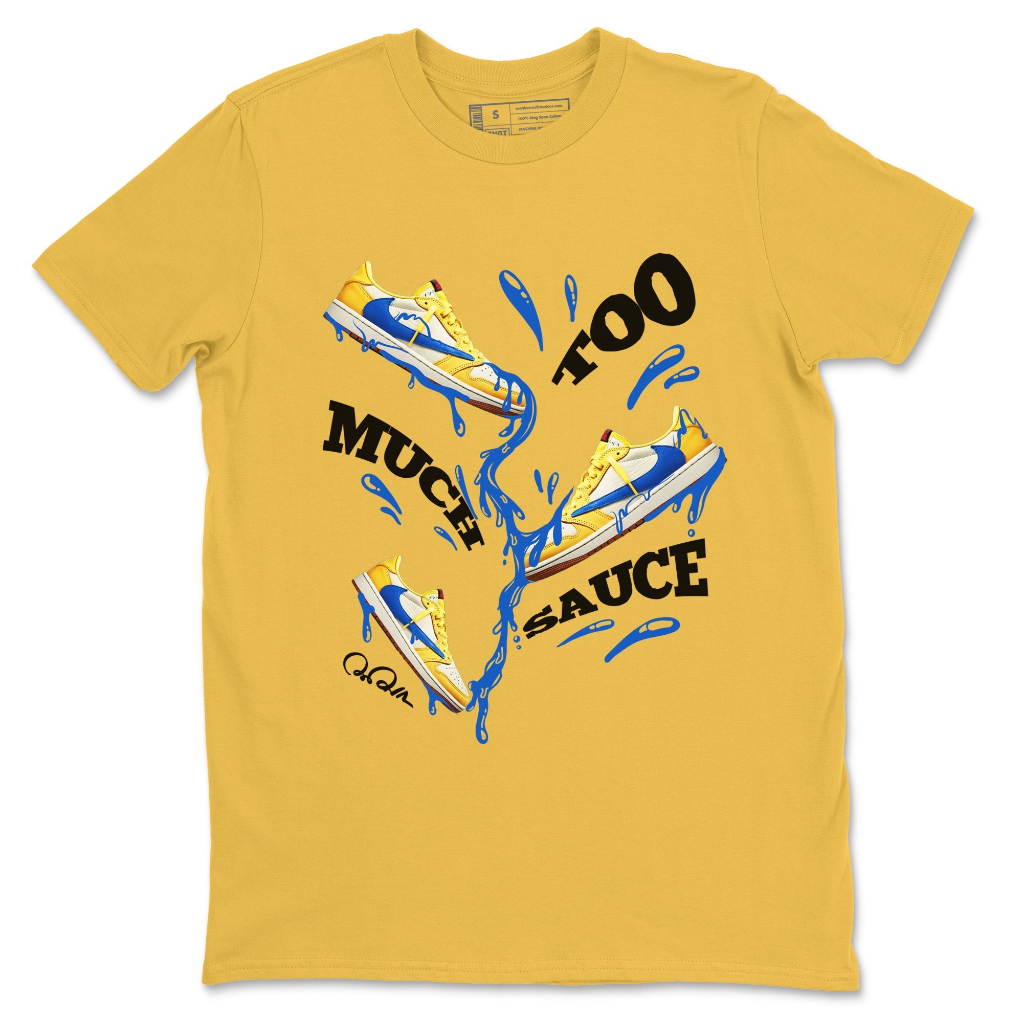 1s Travis Scott Canary shirt to match jordans Too Much Sauce sneaker tees Air Jordan 1 Travis Scott Canary Drip Gear Zone unisex cotton Daisy 2 crew neck shirt