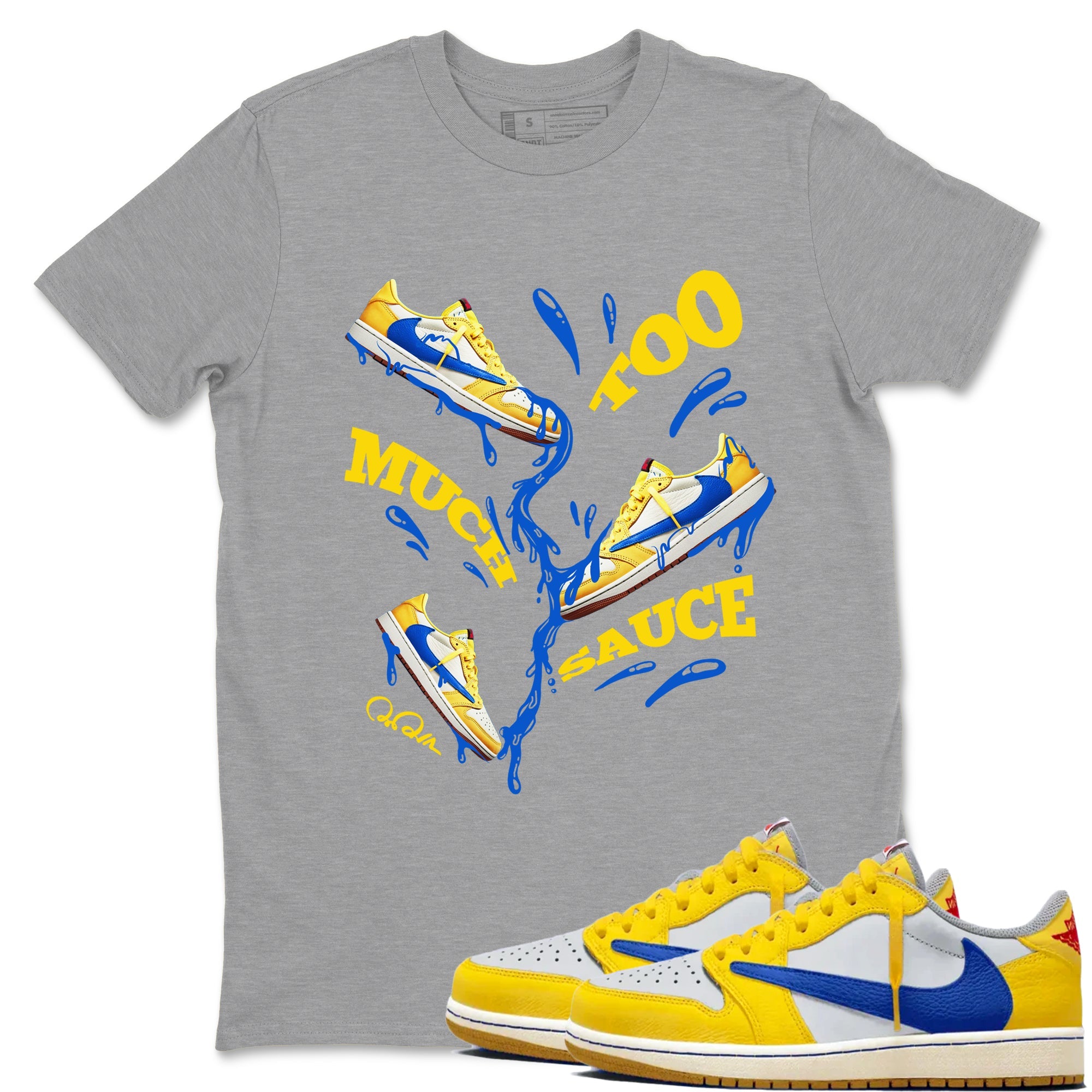 1s Travis Scott Canary shirt to match jordans Too Much Sauce sneaker tees Air Jordan 1 Travis Scott Canary Drip Gear Zone unisex cotton Heather Grey 1 crew neck shirt
