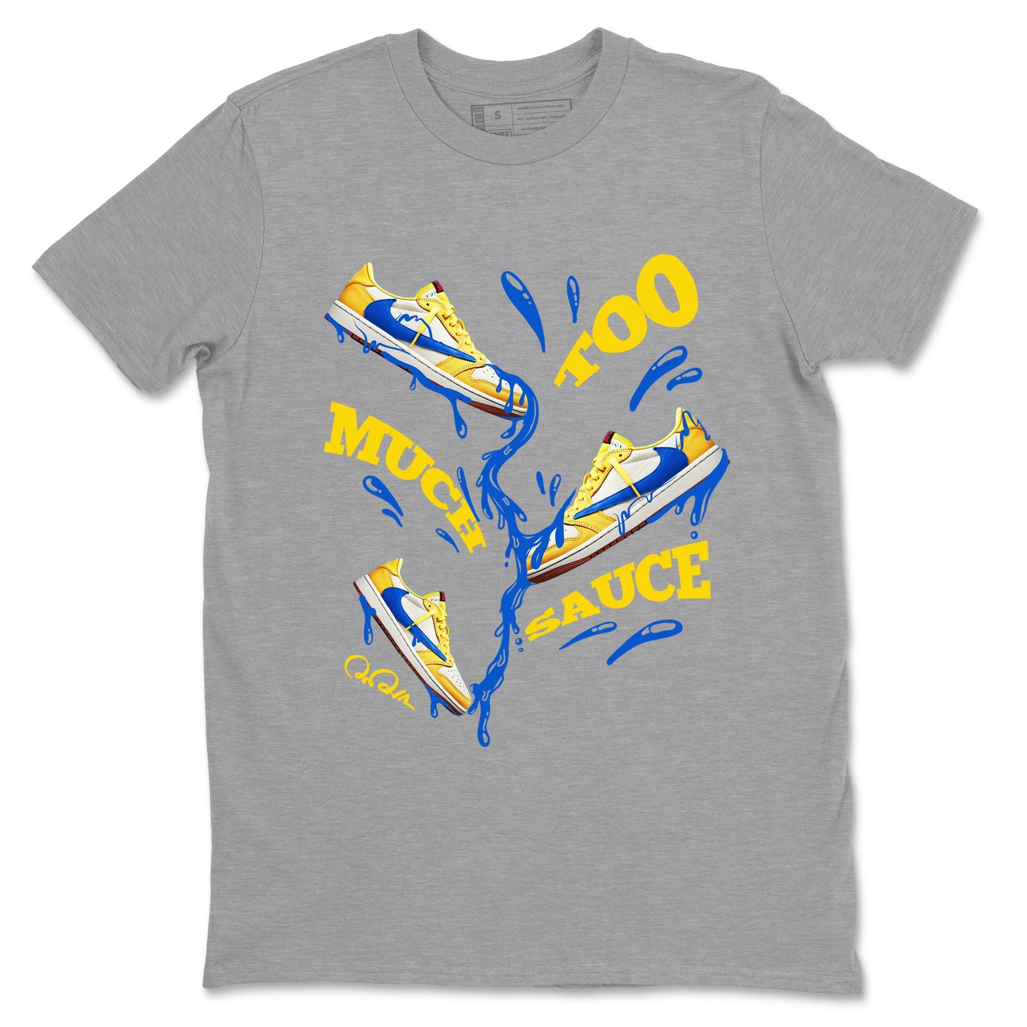 1s Travis Scott Canary shirt to match jordans Too Much Sauce sneaker tees Air Jordan 1 Travis Scott Canary Drip Gear Zone unisex cotton Heather Grey 2 crew neck shirt