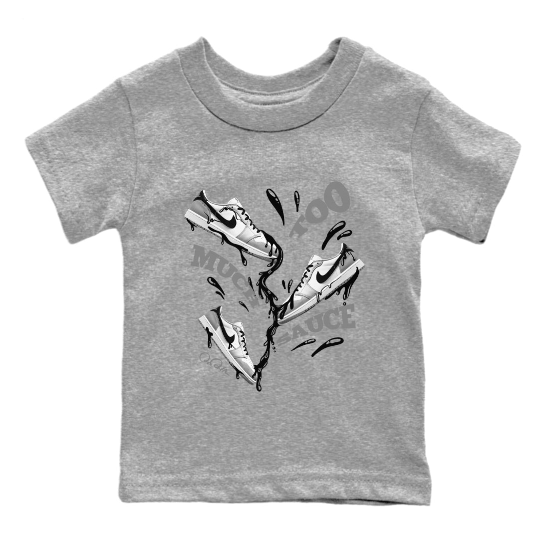 1s Wolf Grey shirts to match jordans Too Much Sauce sneaker match tees Air Jordan 1 Wolf Grey Drip Gear Zone streetwear brand Baby and Youth Heather Grey 2 cotton tee