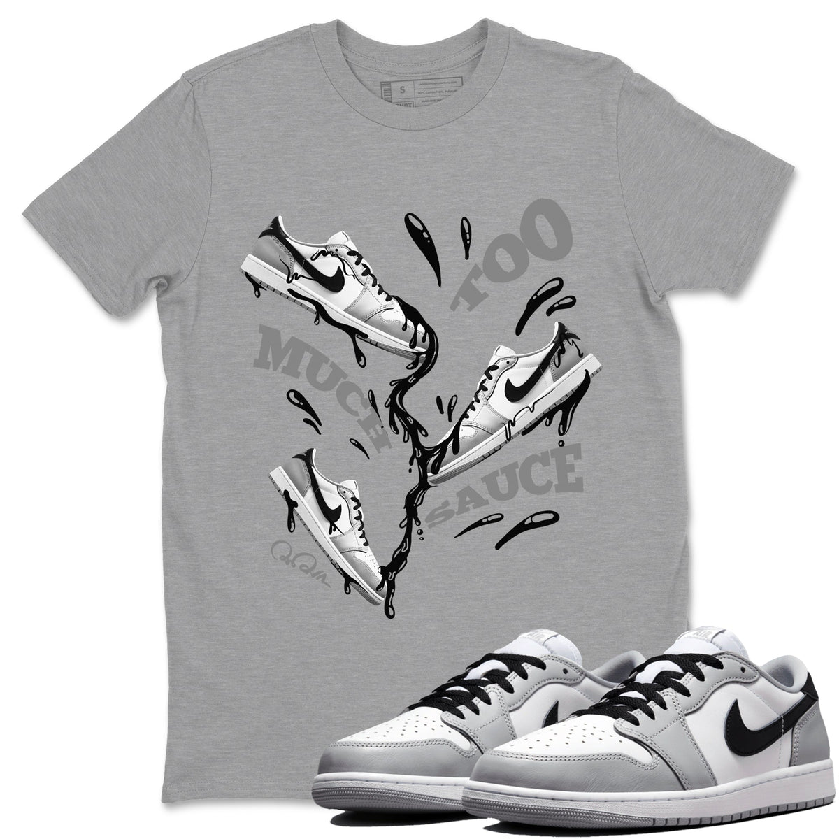 1s Wolf Grey shirts to match jordans Too Much Sauce sneaker match tees Air Jordan 1 Wolf Grey Drip Gear Zone streetwear brand Heather Grey 1 unisex cotton tee