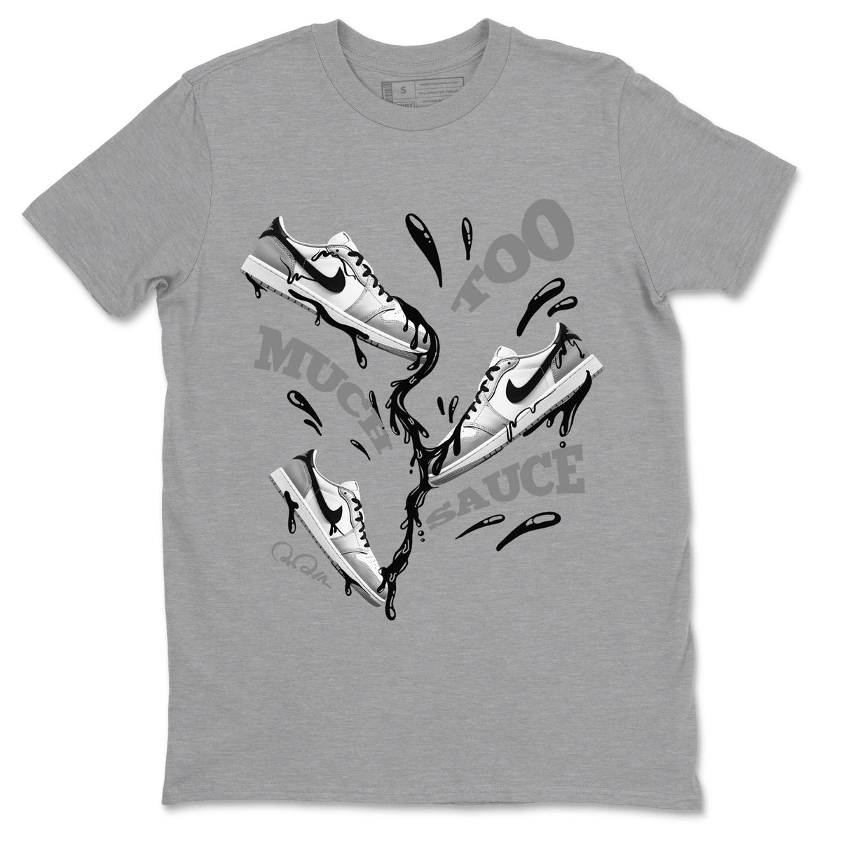 1s Wolf Grey shirts to match jordans Too Much Sauce sneaker match tees Air Jordan 1 Wolf Grey Drip Gear Zone streetwear brand Heather Grey 2 unisex cotton tee