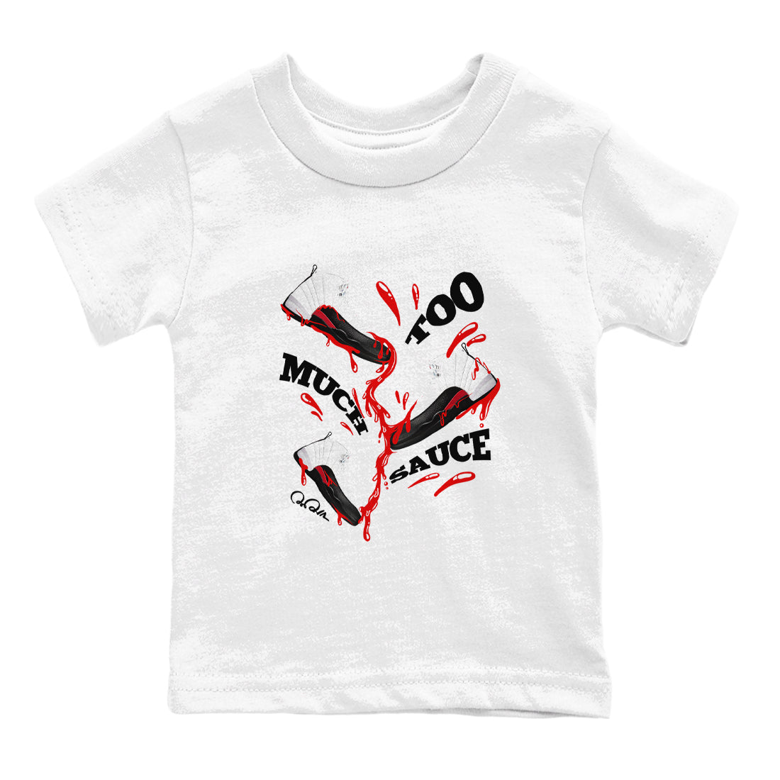 12s Taxi Flip shirts to match jordans Too Much Sauce sneaker match tees Air Jordan 12 Taxi Flip Drip Gear Zone streetwear brand Baby and Youth White 2 cotton tee