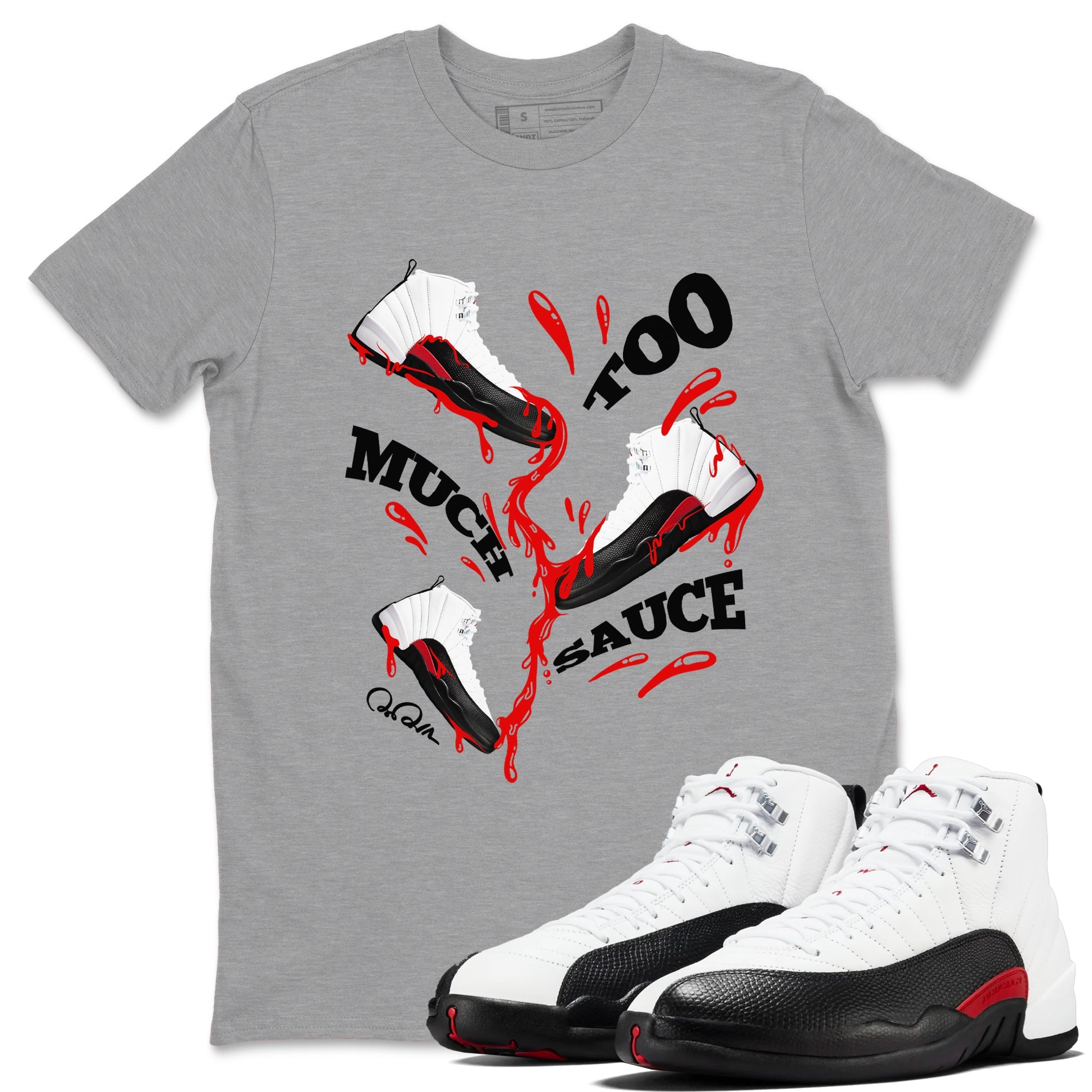 12s Taxi Flip shirts to match jordans Too Much Sauce sneaker match tees Air Jordan 12 Taxi Flip Drip Gear Zone streetwear brand Heather Grey 1 unisex cotton tee