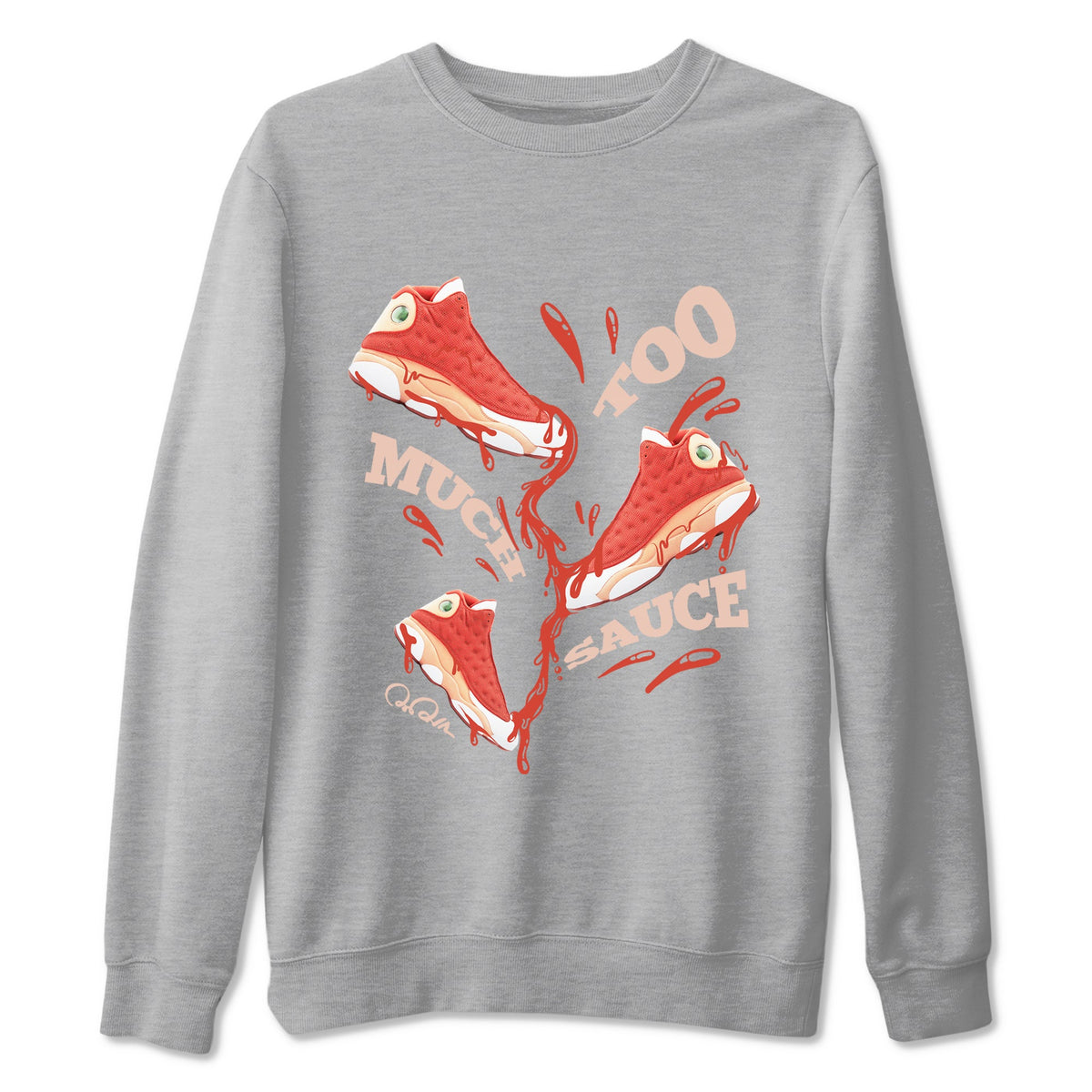 13s Dune Red shirts to match jordans Too Much Sauce sneaker match tees Air Jordan 13 Dune Red Drip Gear Zone streetwear brand Heather Grey 2 unisex cotton tee