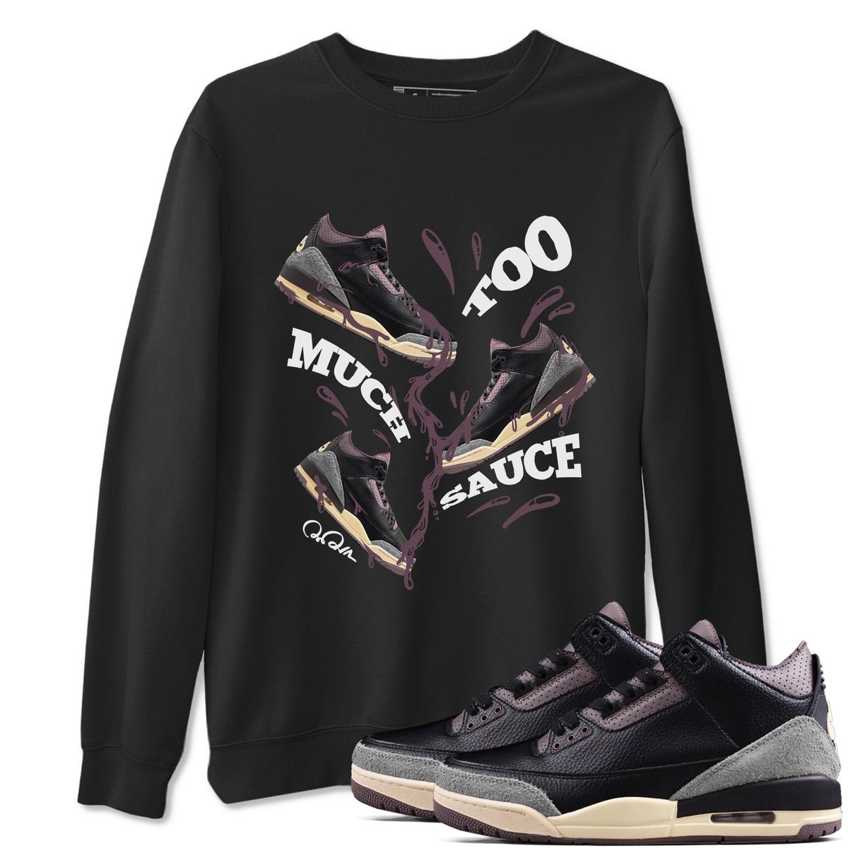 3s A Ma Maniere x Black shirts to match jordans Too Much Sauce sneaker match tees A Ma Maniere x Air Jordan 3 “While You Were Sleeping”Sneaker Release Tees unisex cotton Black 1 crew neck shirts