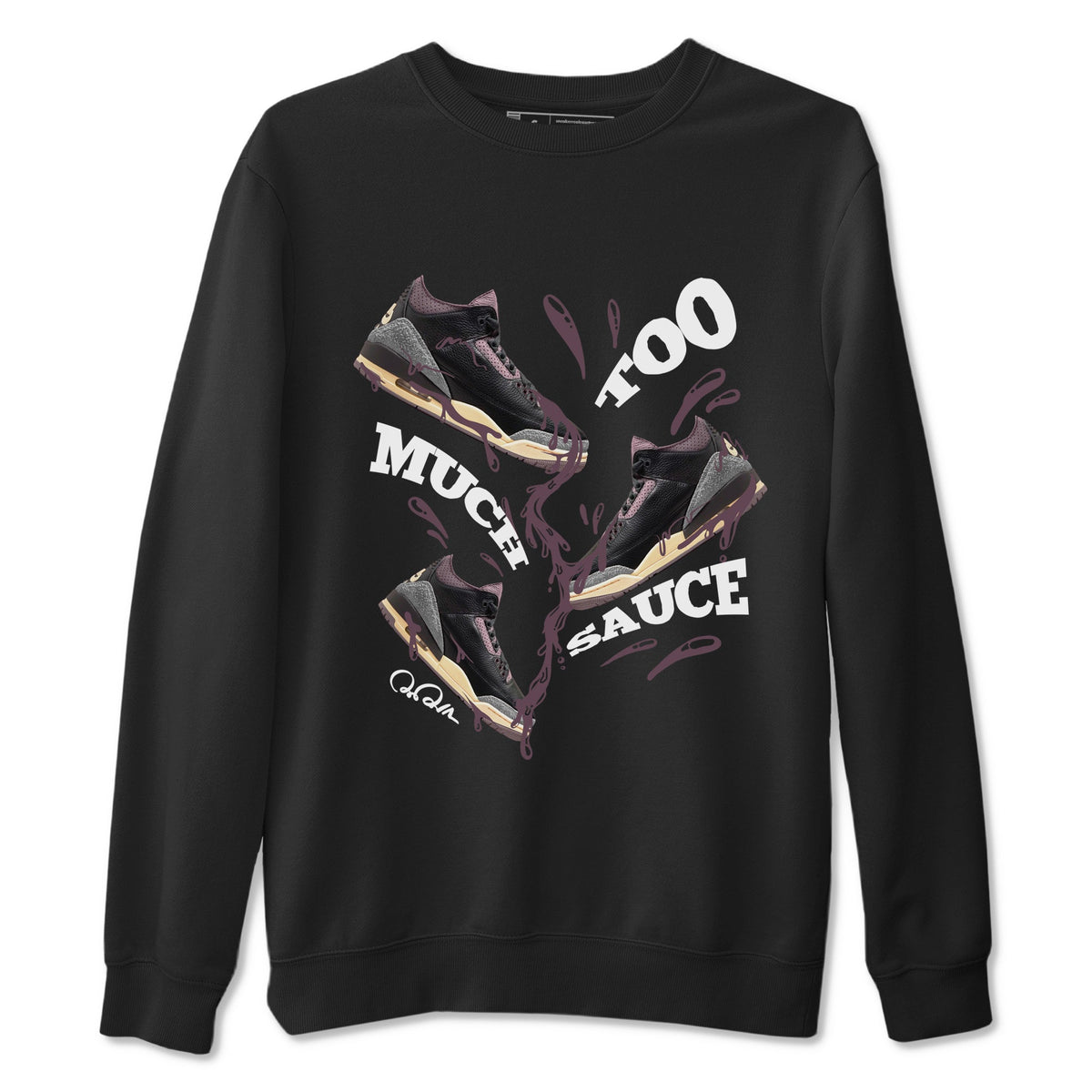 3s A Ma Maniere x Black shirts to match jordans Too Much Sauce sneaker match tees A Ma Maniere x Air Jordan 3 “While You Were Sleeping”Sneaker Release Tees unisex cotton Black 2 crew neck shirts