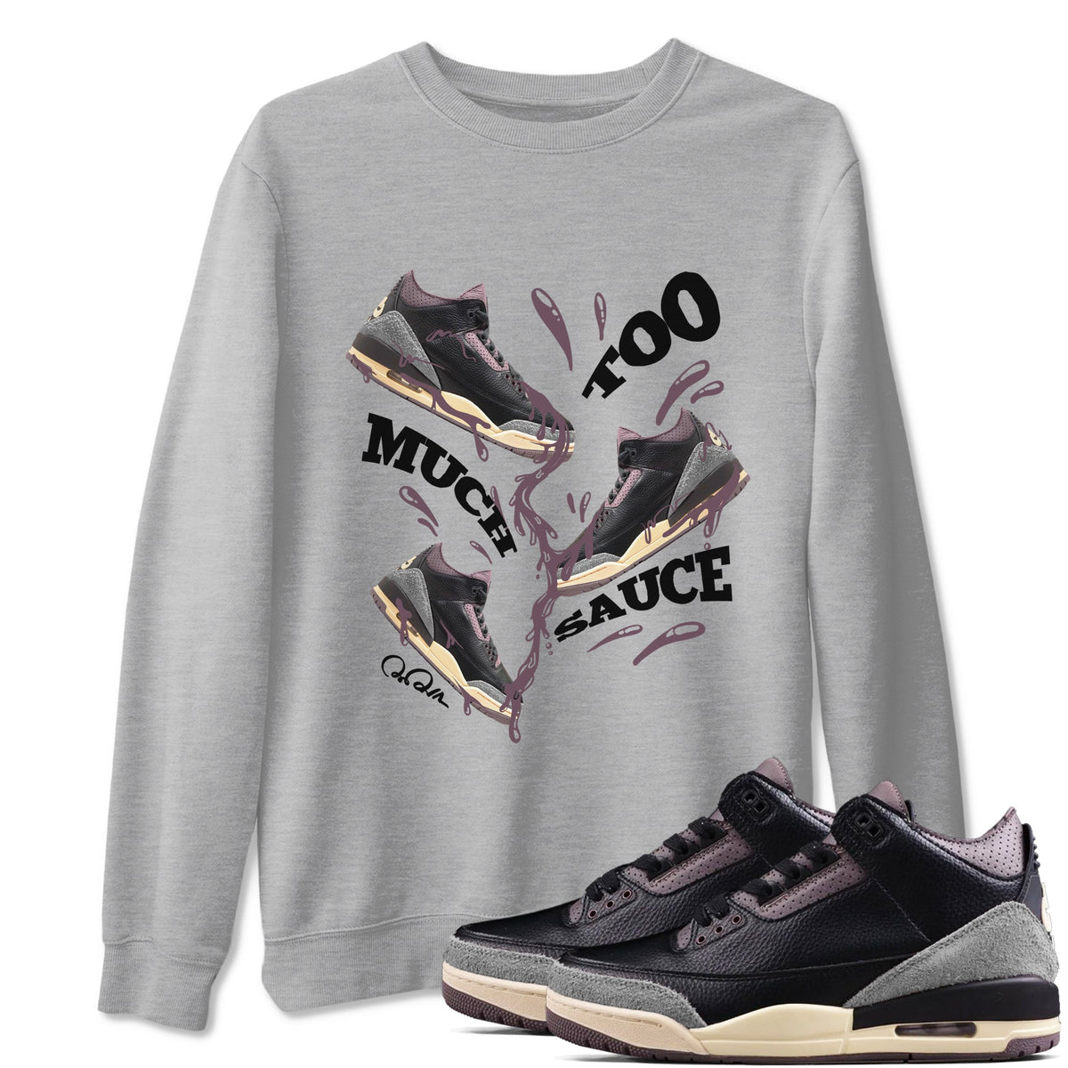 3s A Ma Maniere x Black shirts to match jordans Too Much Sauce sneaker match tees A Ma Maniere x Air Jordan 3 “While You Were Sleeping”Sneaker Release Tees unisex cotton Heather Grey 1 crew neck shirts