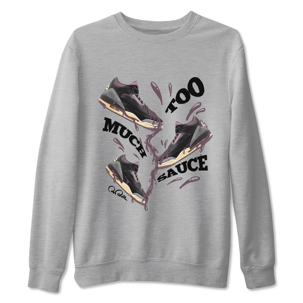 3s A Ma Maniere x Black shirts to match jordans Too Much Sauce sneaker match tees A Ma Maniere x Air Jordan 3 “While You Were Sleeping”Sneaker Release Tees unisex cotton Heather Grey 2 crew neck shirts