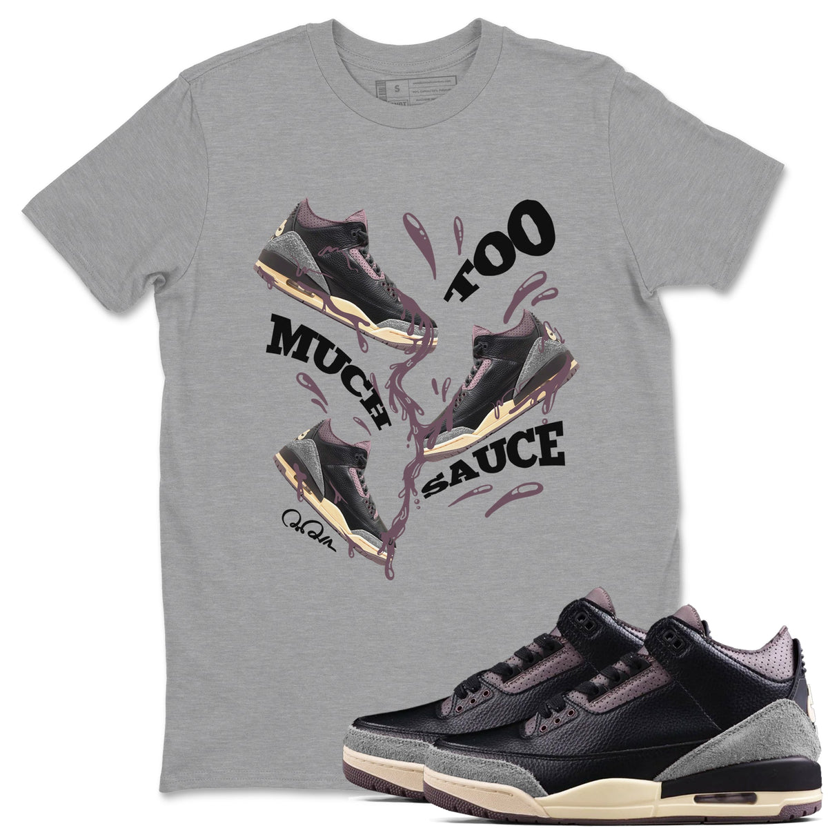 3s A Ma Maniere x Black shirts to match jordans Too Much Sauce sneaker match tees A Ma Maniere x Air Jordan 3 “While You Were Sleeping”Sneaker Release Tees unisex cotton Heather Grey 1 crew neck shirts