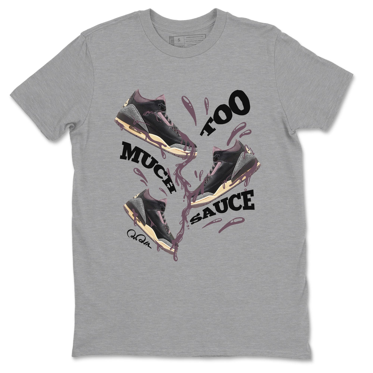3s A Ma Maniere x Black shirts to match jordans Too Much Sauce sneaker match tees A Ma Maniere x Air Jordan 3 “While You Were Sleeping”Sneaker Release Tees unisex cotton Heather Grey 2 crew neck shirts