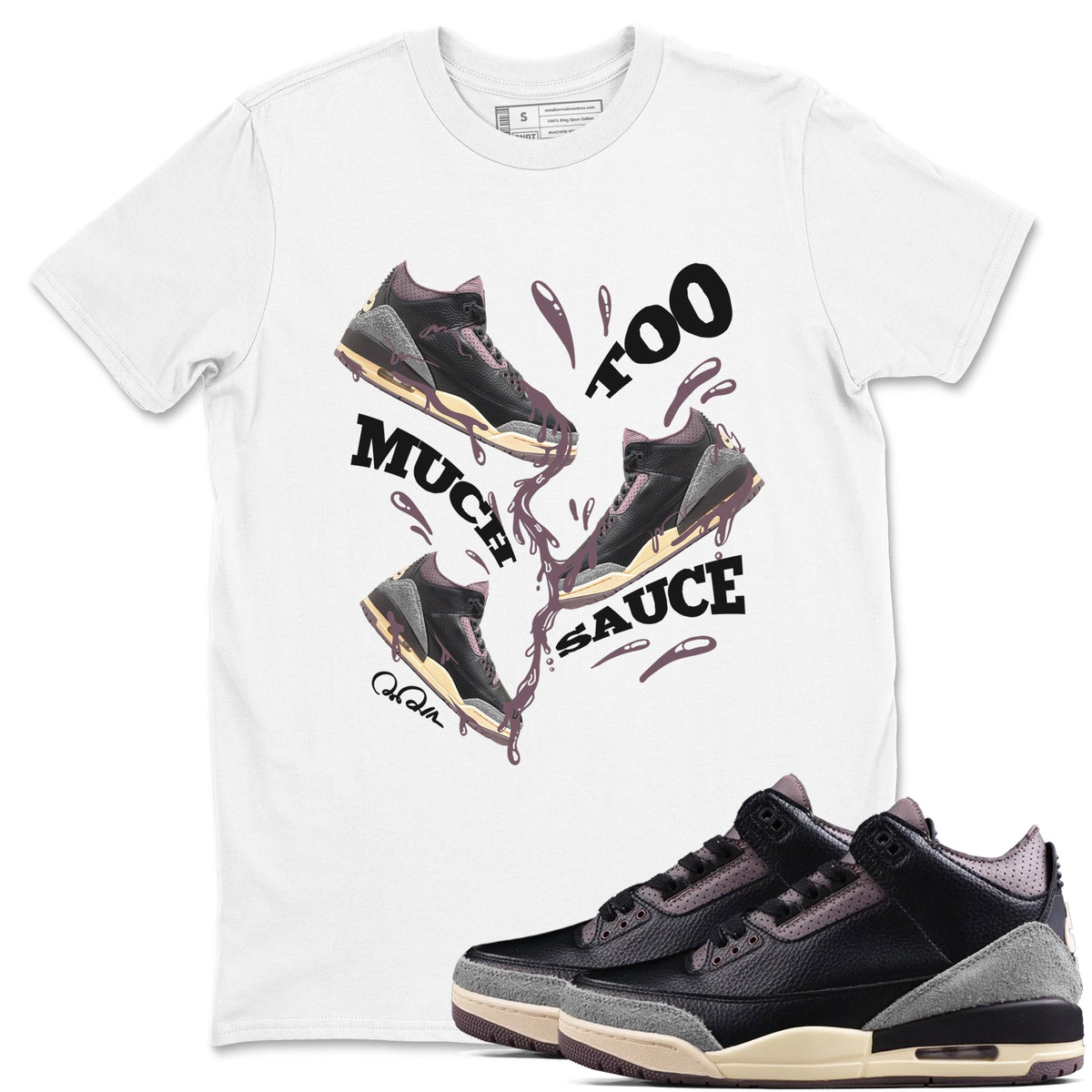 3s A Ma Maniere x Black shirts to match jordans Too Much Sauce sneaker match tees A Ma Maniere x Air Jordan 3 “While You Were Sleeping”Sneaker Release Tees unisex cotton White 1 crew neck shirts