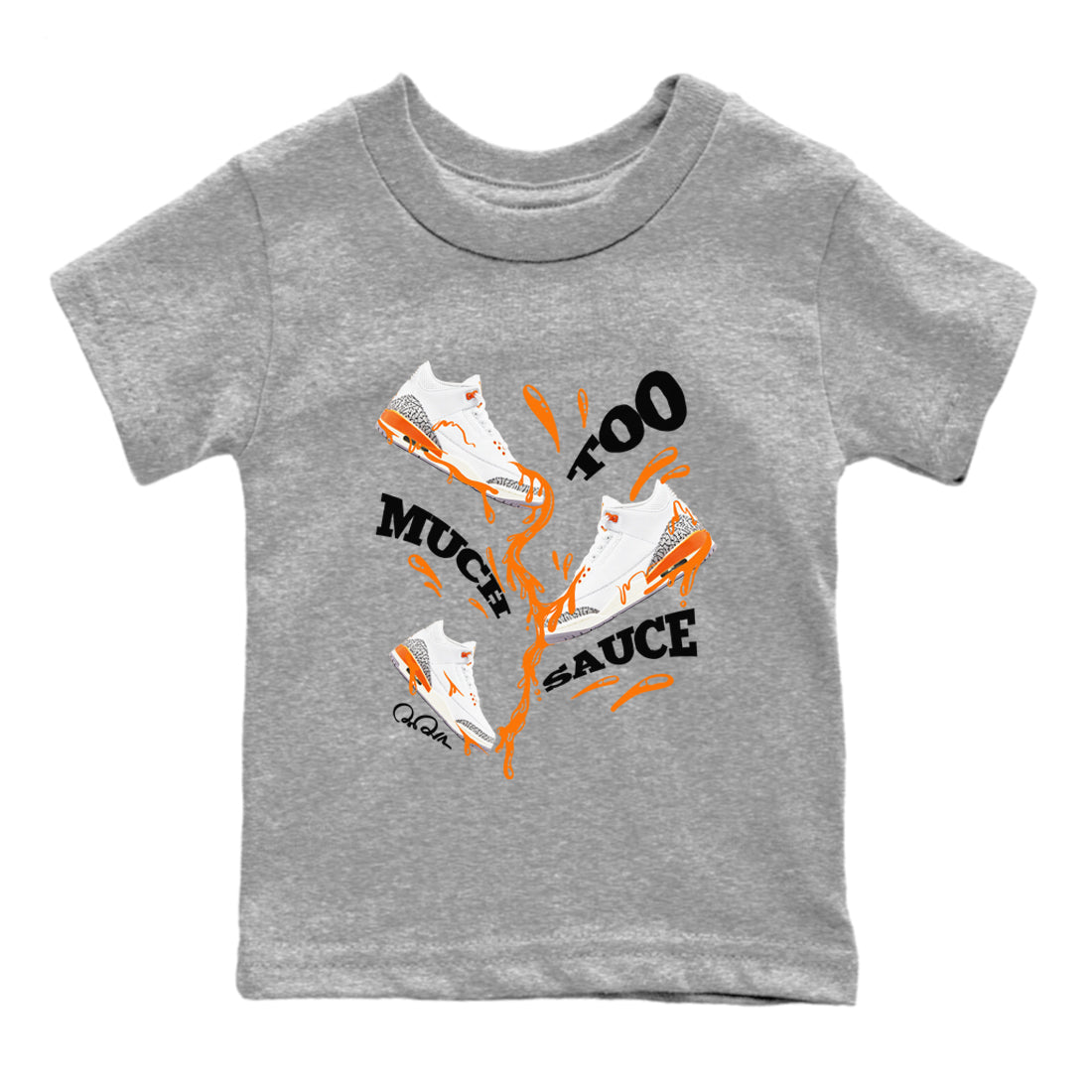 3s Georgia Peach shirt to match jordans Too Much Sauce sneaker tees Air Jordan 3 Georgia Peach Drip Gear Zone baby toddler Heather Grey 2 cotton Shirt