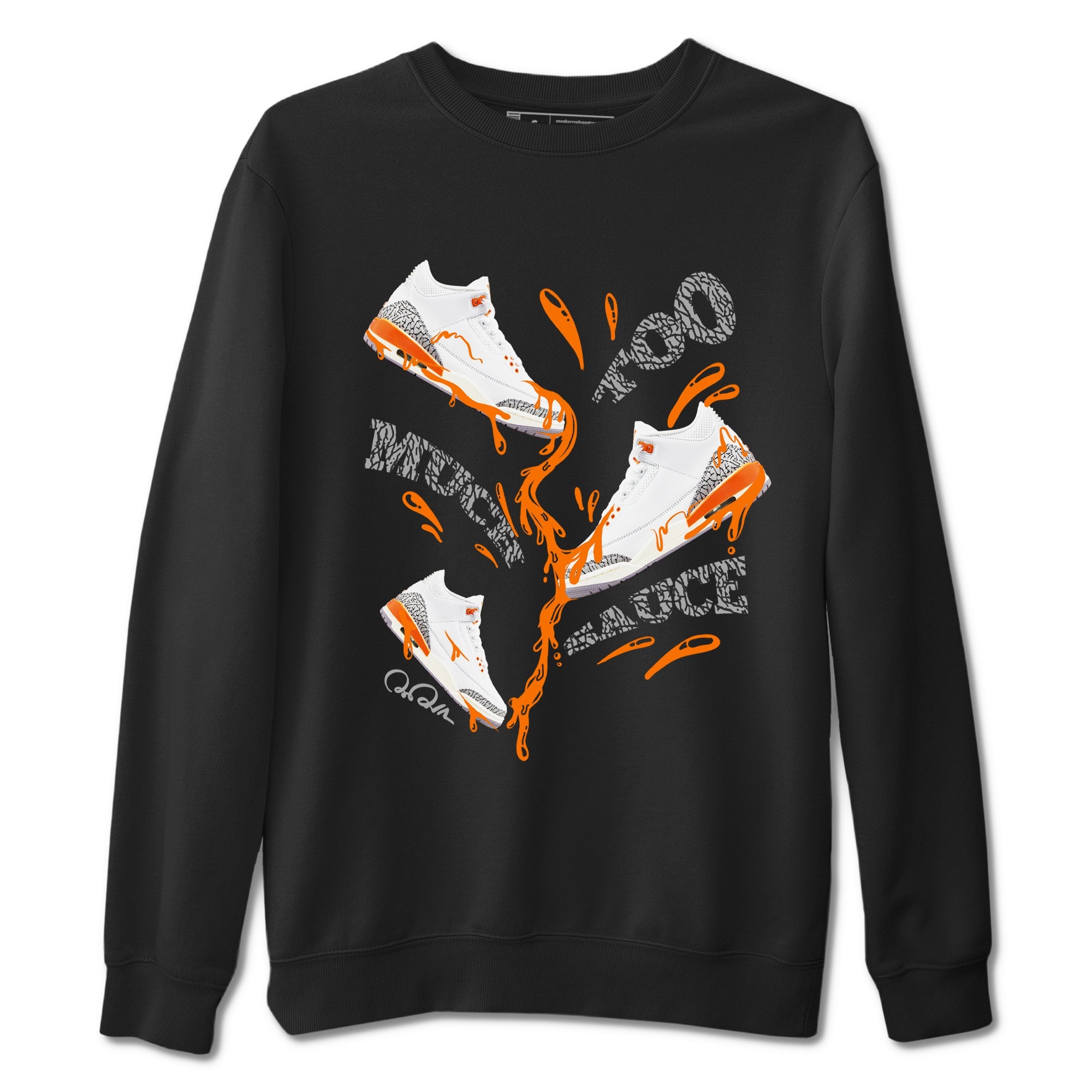 3s Georgia Peach shirt to match jordans Too Much Sauce sneaker tees Air Jordan 3 Georgia Peach Drip Gear Zone unisex cotton Black 2 crew neck shirt