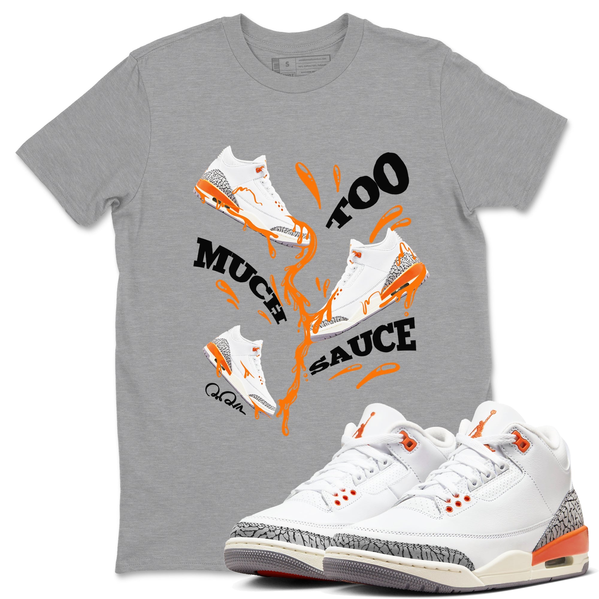 3s Georgia Peach shirt to match jordans Too Much Sauce sneaker tees Air Jordan 3 Georgia Peach Drip Gear Zone unisex cotton Heather Grey 1 crew neck shirt