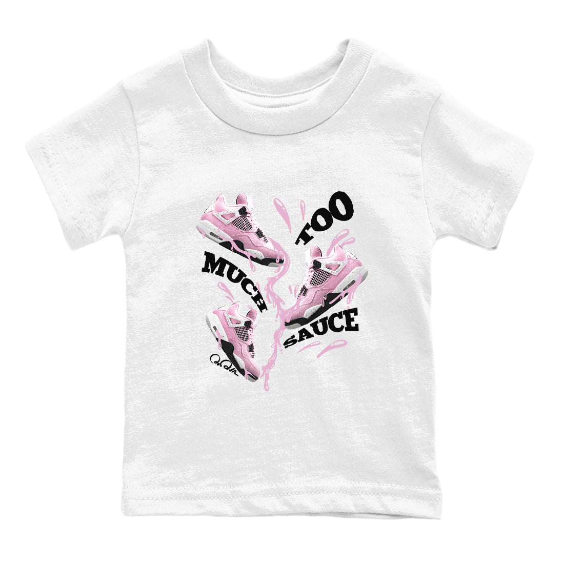 4s Retro Orchid shirts to match jordans Too Much Sauce sneaker match tees Air Jordan 4 WMNS Orchid match shoes to clothes Drip Gear Zone Youth Baby White 2 tee