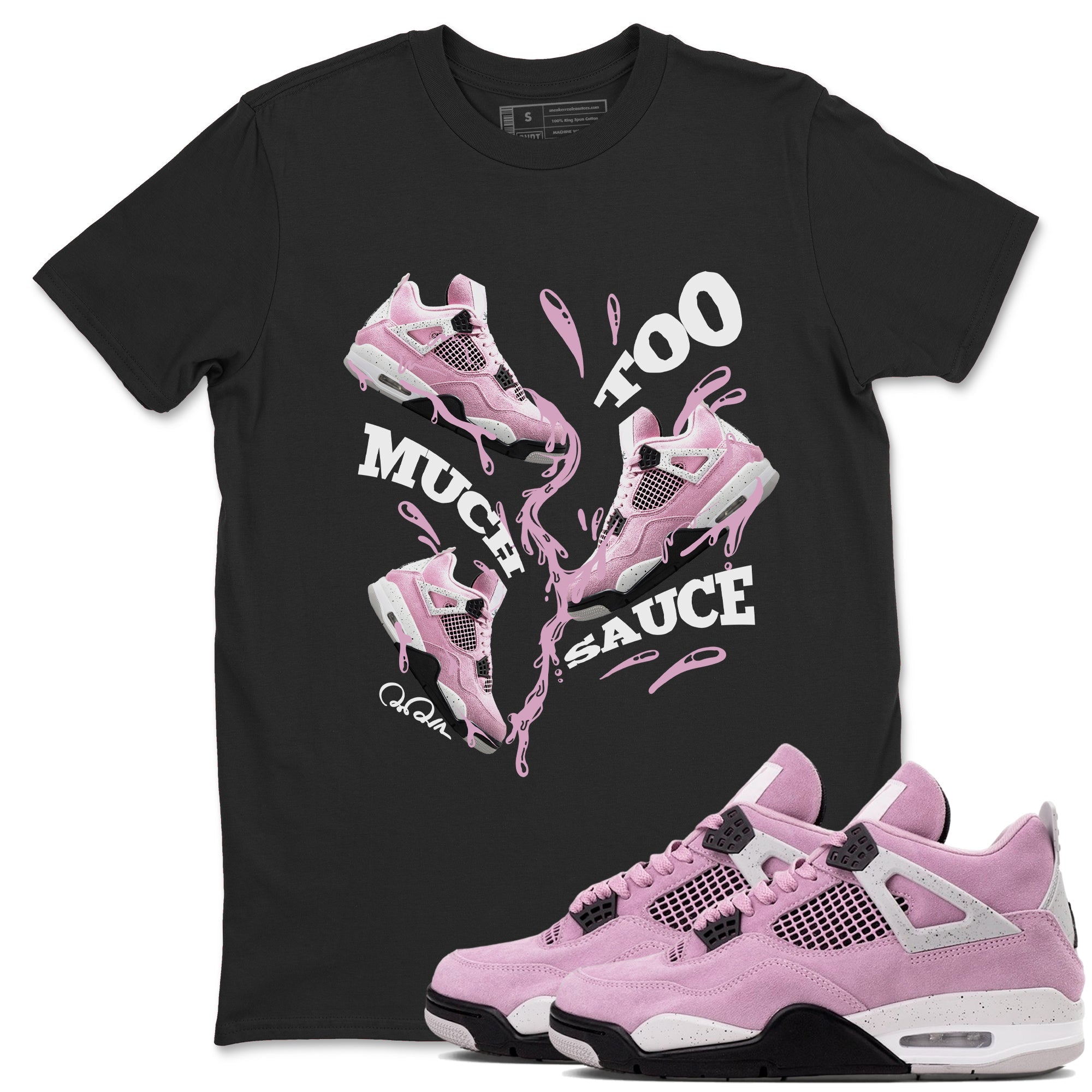 4s Retro Orchid shirts to match jordans Too Much Sauce sneaker match tees Air Jordan 4 WMNS Orchid match shoes to clothes Drip Gear Zone unisex cotton Black 1 shirts