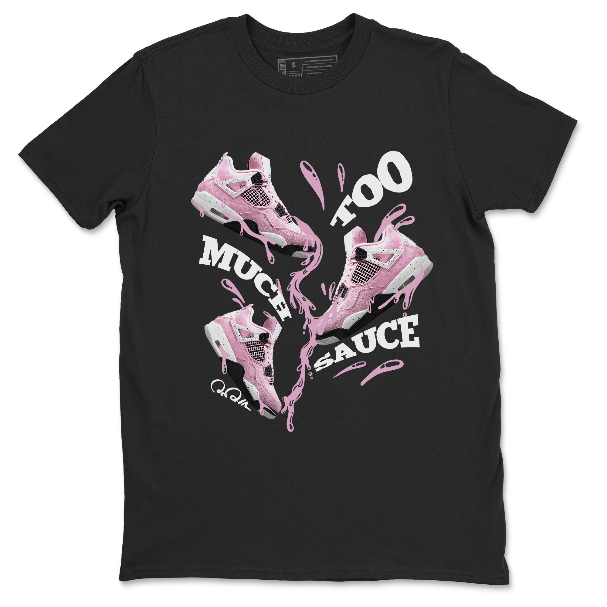4s Retro Orchid shirts to match jordans Too Much Sauce sneaker match tees Air Jordan 4 WMNS Orchid match shoes to clothes Drip Gear Zone unisex cotton Black 2 shirts