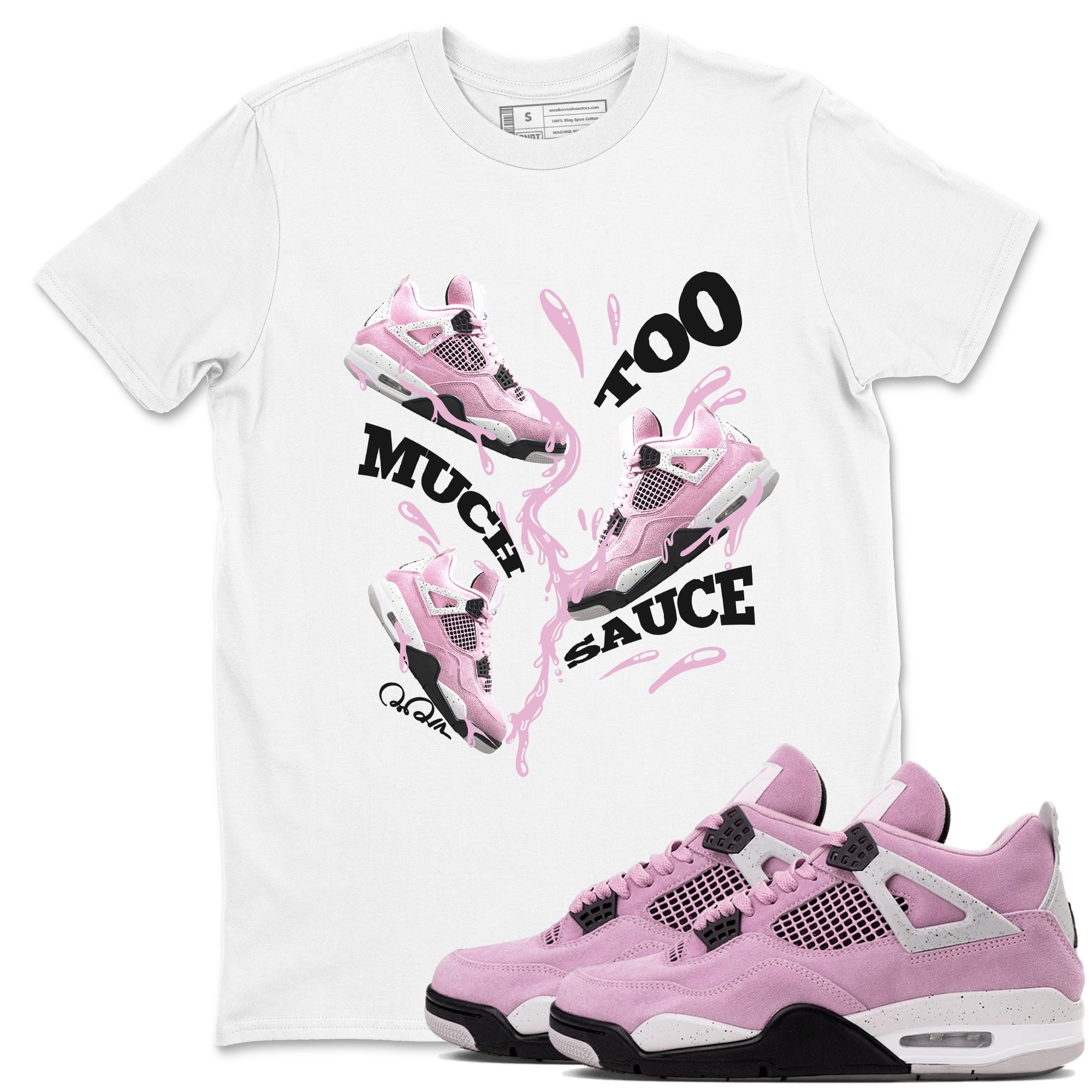 4s Retro Orchid shirts to match jordans Too Much Sauce sneaker match tees Air Jordan 4 WMNS Orchid match shoes to clothes Drip Gear Zone unisex cotton White 1 shirts