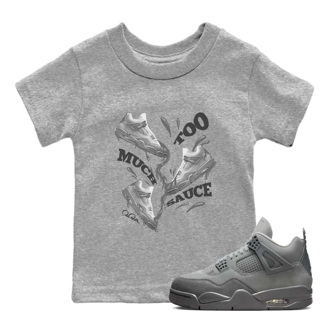 4s Wet Cement shirts to match jordans Too Much Sauce sneaker match tees Air Jordan 4 SE Wet Cement Drip Gear Zone Youth Baby Heather Grey 1 crew neck shirts
