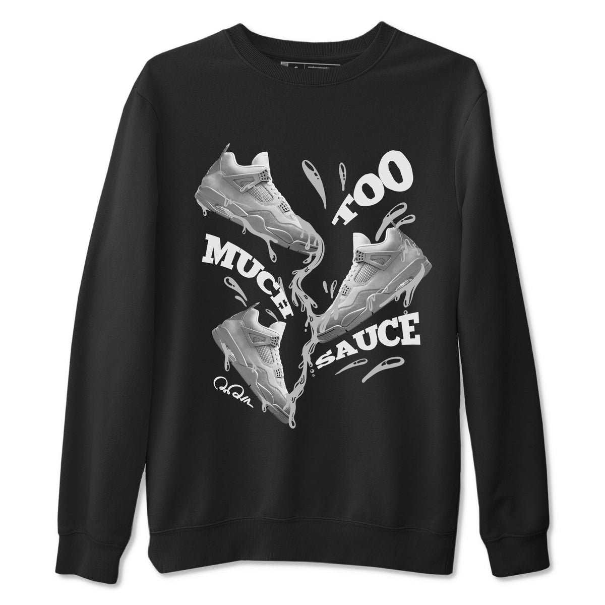 4s Wet Cement shirts to match jordans Too Much Sauce sneaker match tees Air Jordan 4 SE Wet Cement Drip Gear Zone unisex cotton Black 2 crew neck shirts