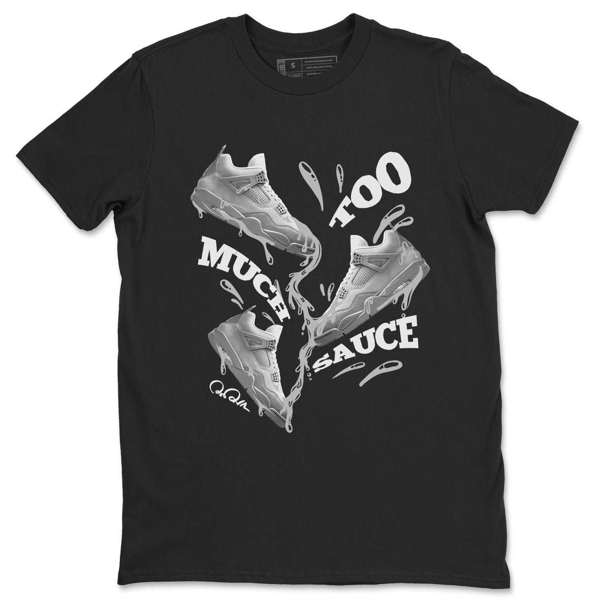 4s Wet Cement shirts to match jordans Too Much Sauce sneaker match tees Air Jordan 4 SE Wet Cement Drip Gear Zone unisex cotton Black 2 crew neck shirts