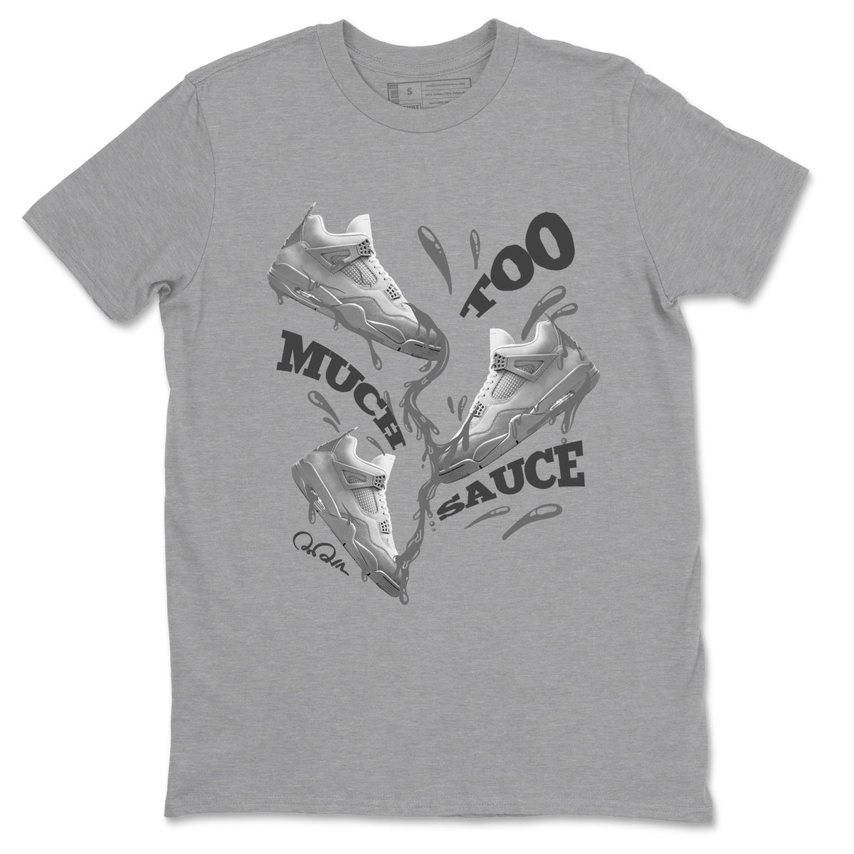 4s Wet Cement shirts to match jordans Too Much Sauce sneaker match tees Air Jordan 4 SE Wet Cement Drip Gear Zone unisex cotton Heather Grey 2 crew neck shirts