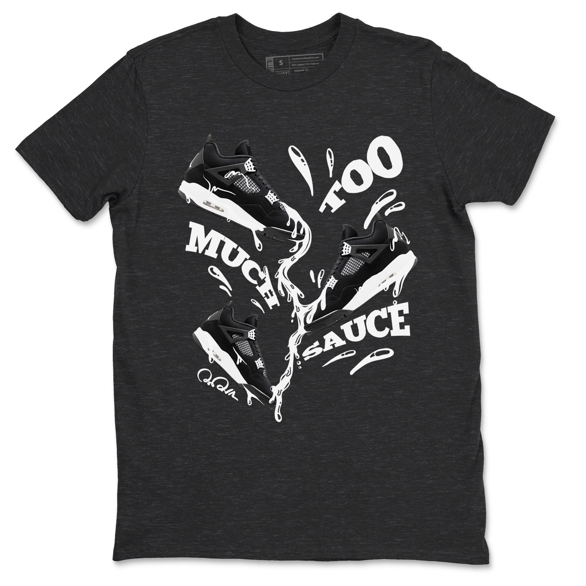 4s White Thunder shirts to match jordans Too Much Sauce sneaker match tees Air Jordan 4 White Thunder Drip Gear Zone unisex cotton Charcoal Heather 2 crew neck shirts