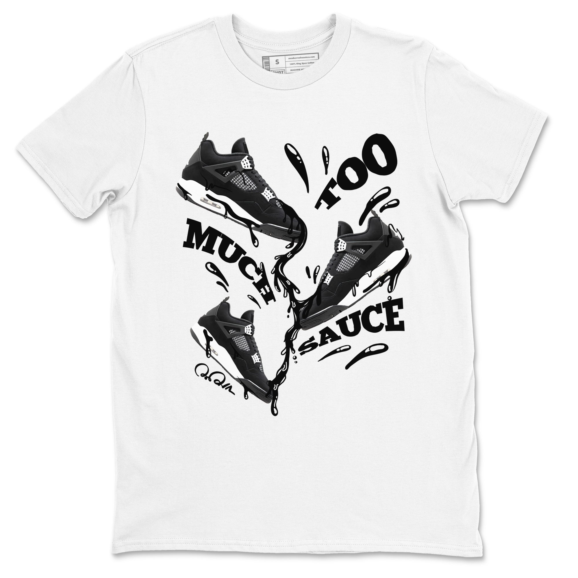 4s White Thunder shirts to match jordans Too Much Sauce sneaker match tees Air Jordan 4 White Thunder Drip Gear Zone unisex cotton White 2 crew neck shirts