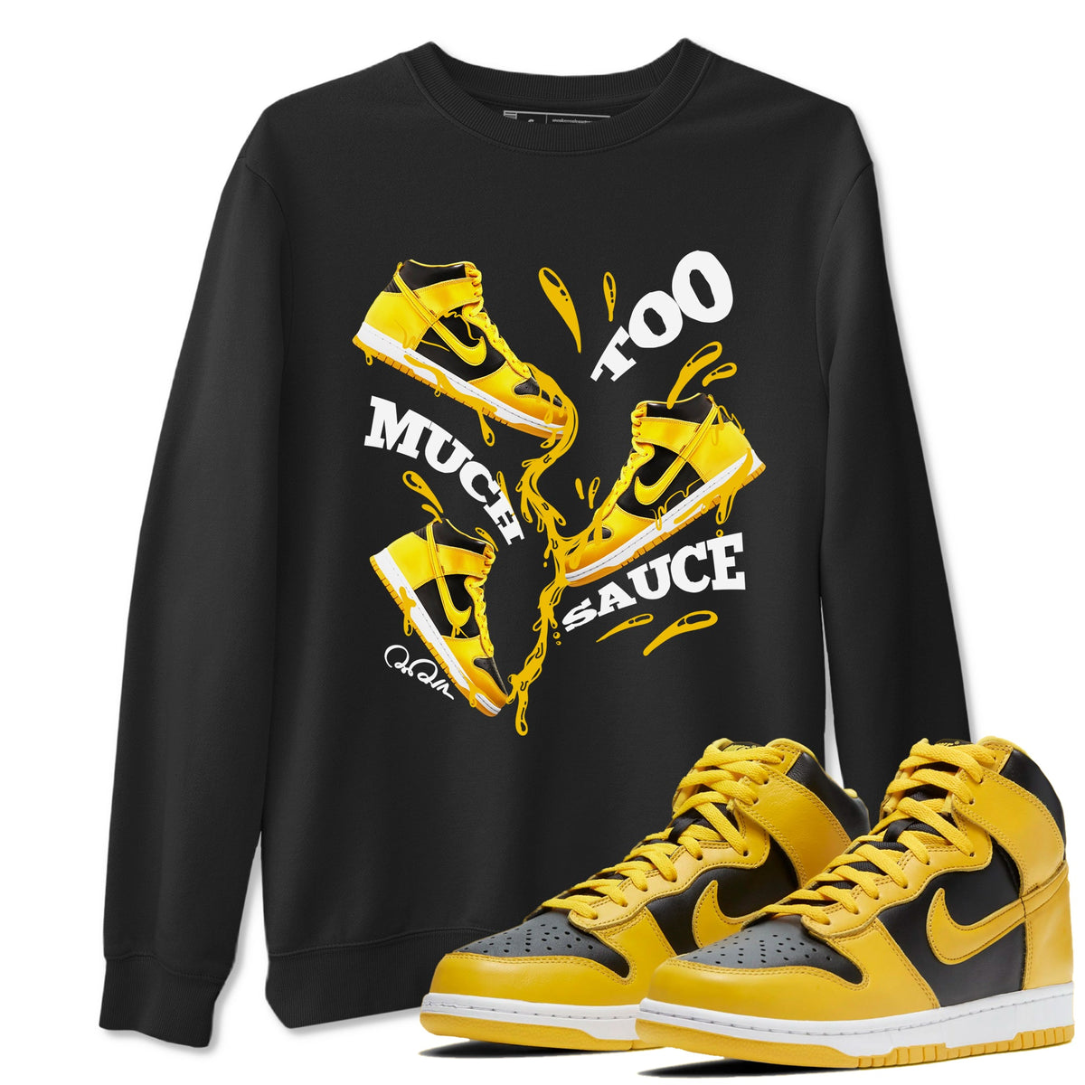 Dunk High Wu Tang shirts to match jordans Too Much Sauce sneaker match tees Dunk High Wu Tang match shoes to clothes Drip Gear Zone unisex cotton Black 1 shirts