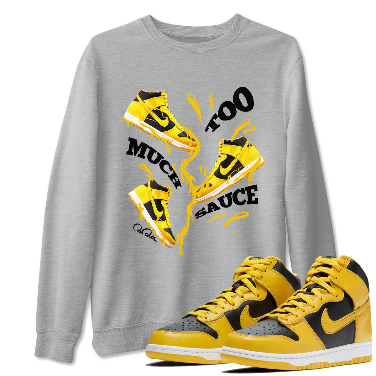 Dunk High Wu Tang shirts to match jordans Too Much Sauce sneaker match tees Dunk High Wu Tang match shoes to clothes Drip Gear Zone unisex cotton Heather Grey 1 shirts