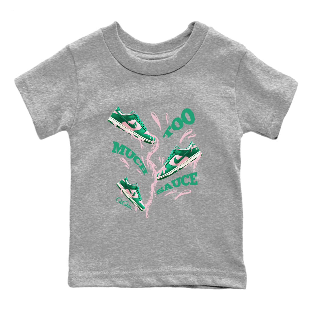 Dunk Low Medium Soft Pink Malachite shirt to match jordans Too Much Sauce sneaker tees Dunk Medium Soft Pink Malachite Drip Gear Zone baby toddler Heather Grey 2 cotton Shirt