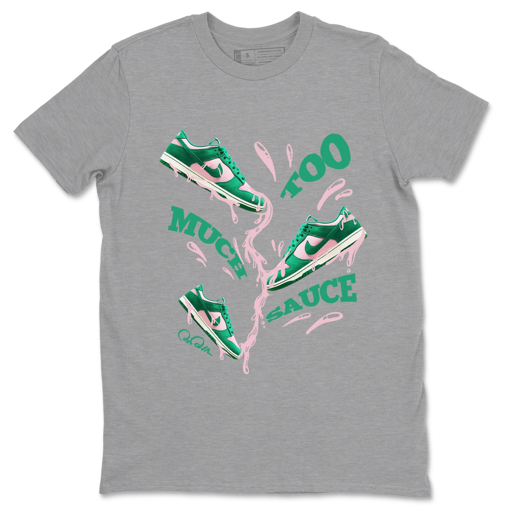 Dunk Low Medium Soft Pink Malachite shirt to match jordans Too Much Sauce sneaker tees Dunk Medium Soft Pink Malachite Drip Gear Zone unisex cotton Heather Grey 2 crew neck shirt