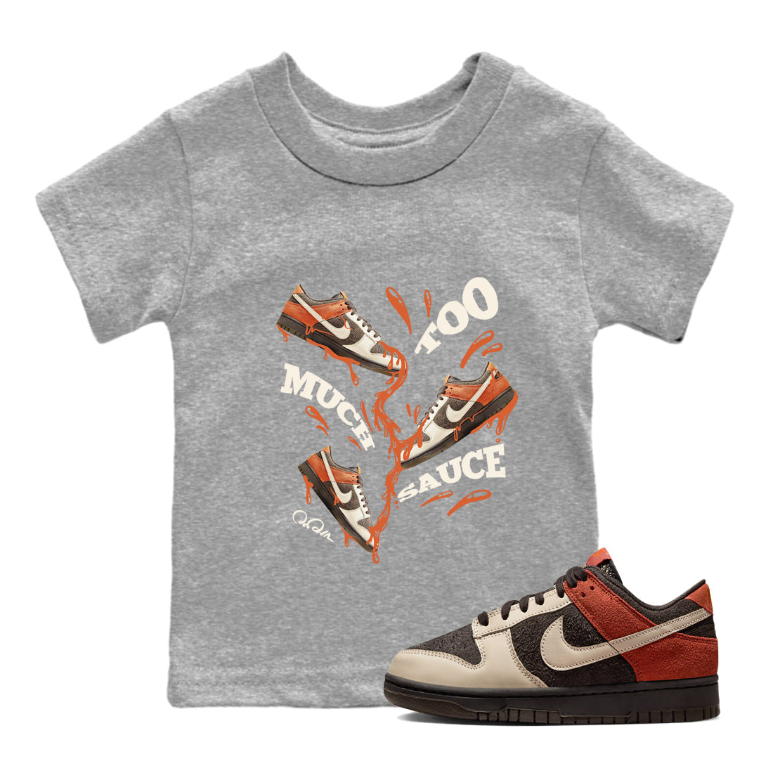 Dunk Red Panda shirt to match jordans Too Much Sauce sneaker tees Nike Dunk LowRed Panda Drip Gear Zone Baby Toddler Heather Grey 1 T-Shirt