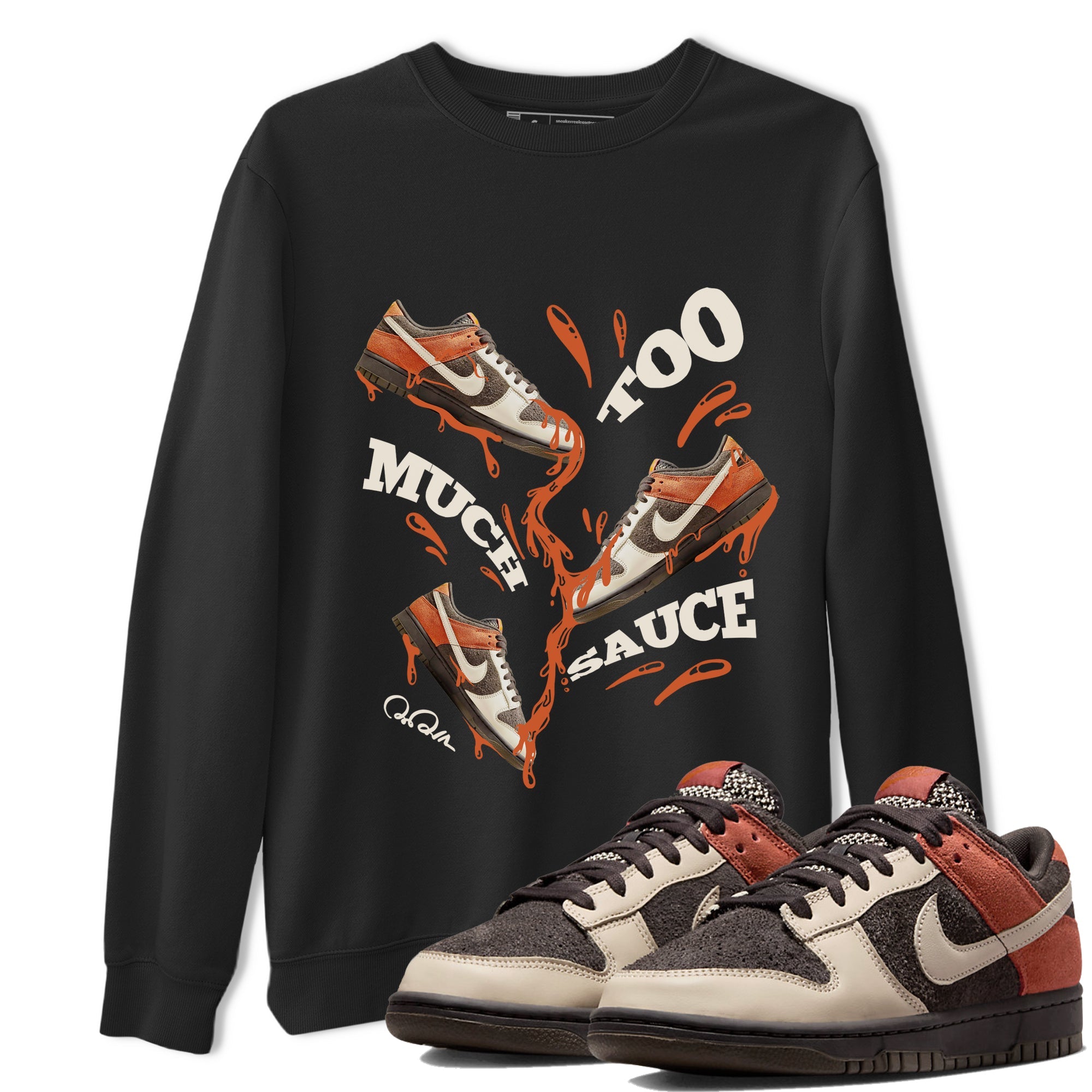 Dunk Red Panda shirt to match jordans Too Much Sauce sneaker tees Nike Dunk LowRed Panda Drip Gear Zone Unisex Black 1 T-Shirt