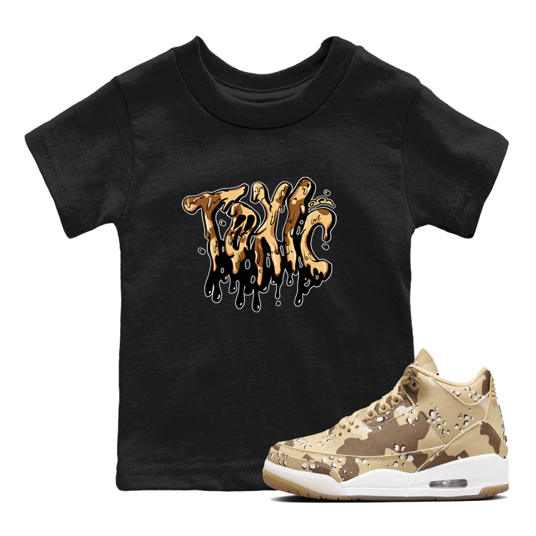 AJ3 Desert Camo shirts to match jordans Toxic sneaker match tees Air Jordan 3 Desert Camo Drip Gear Zone streetwear brand Baby and Youth Black 1 cotton tee