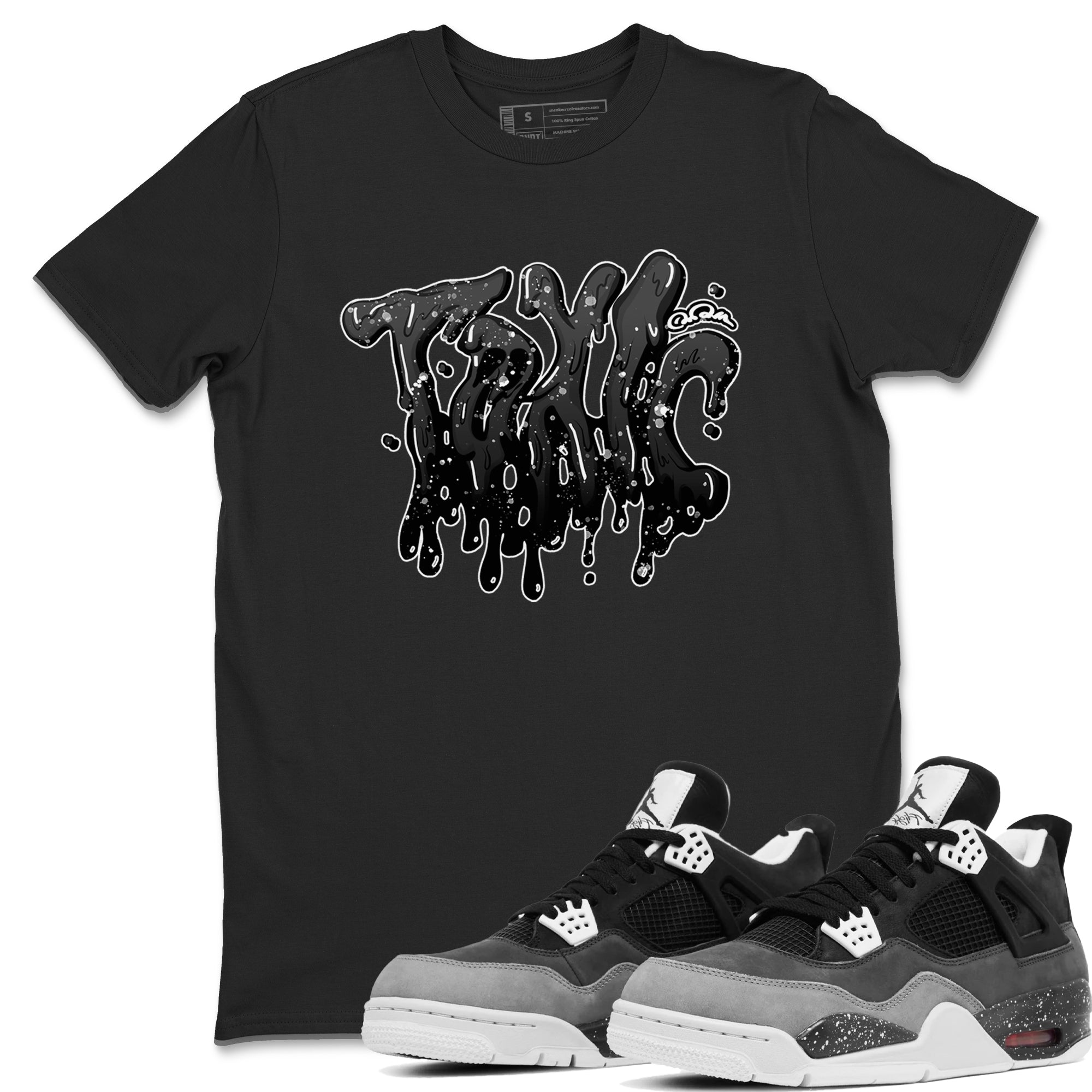 4s Fear shirts to match jordans Toxic sneaker match tees Air Jordan 4 Fear match shoes to clothes Drip Gear Zone unisex cotton Black 1 shirts