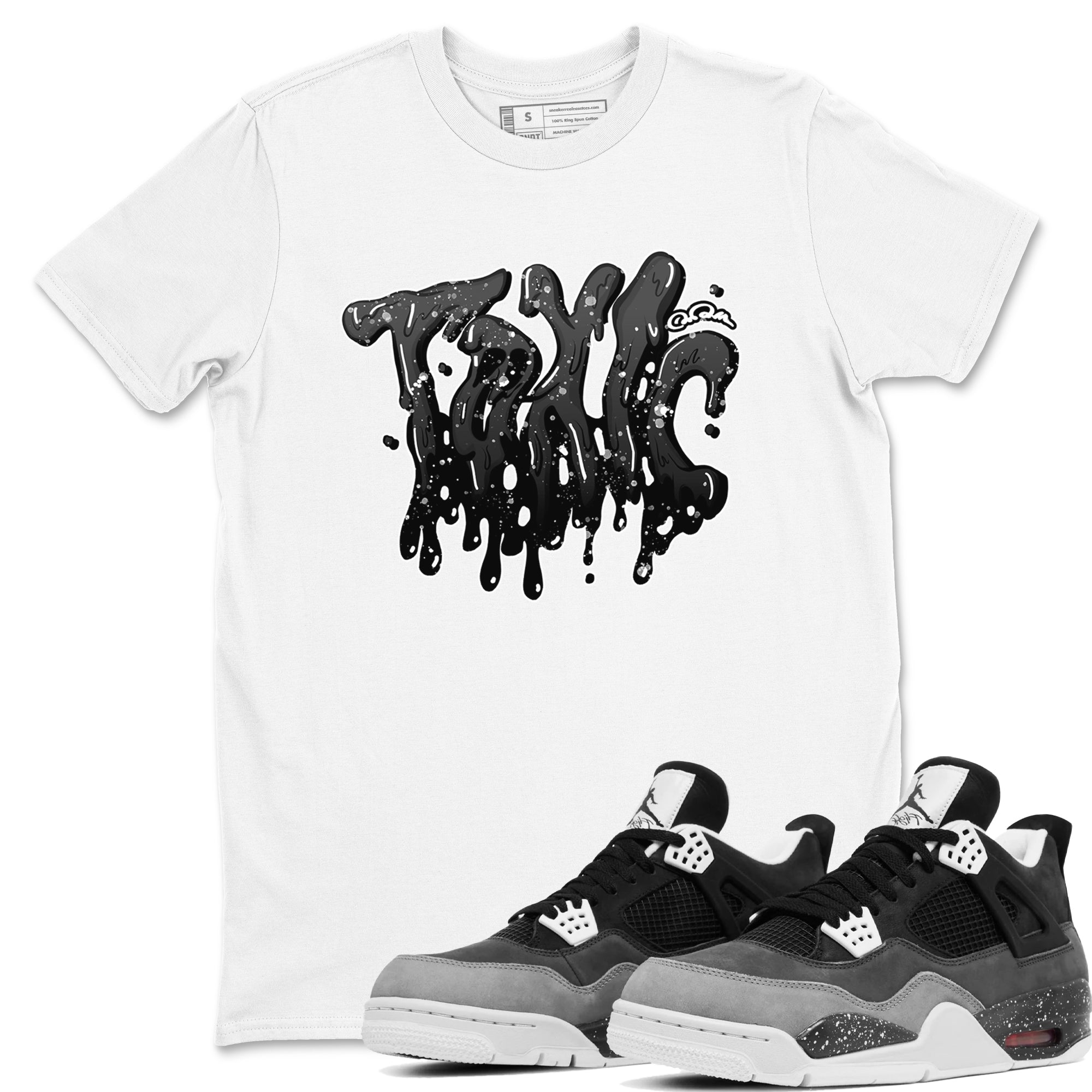 4s Fear shirts to match jordans Toxic sneaker match tees Air Jordan 4 Fear match shoes to clothes Drip Gear Zone unisex cotton White 1 shirts
