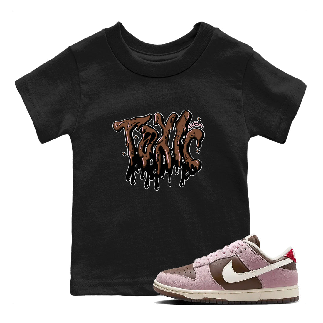 Dunk Cacao Wow And Pink Foam shirts to match jordans Toxic sneaker match tees Dunk Cacao Wow And Pink Foam Drip Gear Zone streetwear brand Baby and Youth Black 1 cotton tee