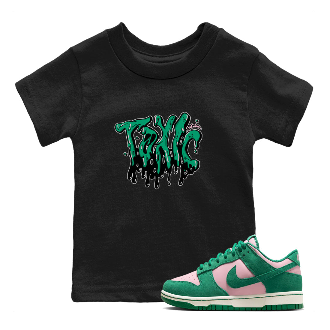 Dunk Low Medium Soft Pink Malachite shirt to match jordans Toxic sneaker tees Dunk Medium Soft Pink Malachite Drip Gear Zone baby toddler Black 1 cotton Shirt