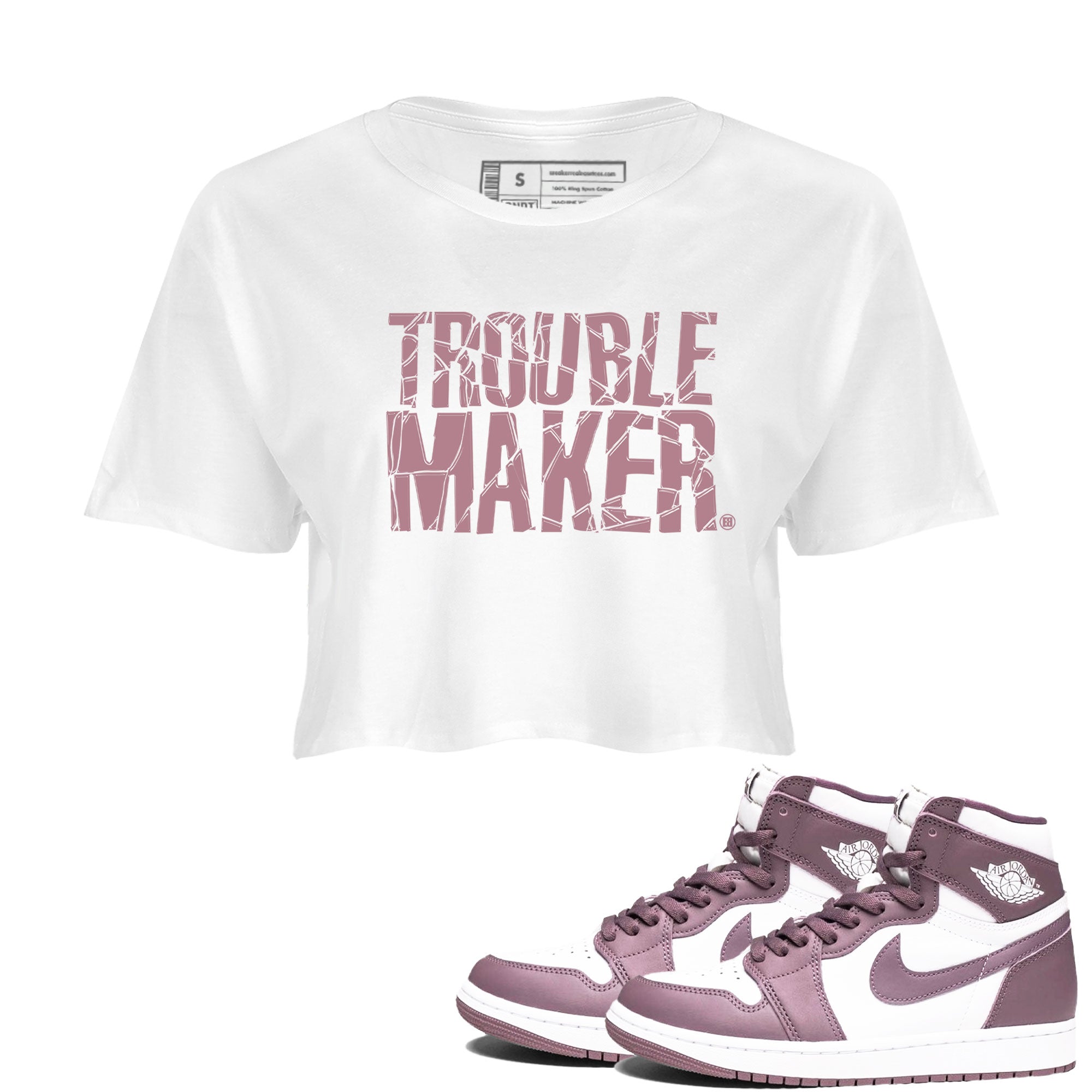 Air Jordan 1 Mauve shirt to match jordans Trouble Maker sneaker tees 1s High OG Mauve Drip Gear Zone White 1 Crop T-Shirt