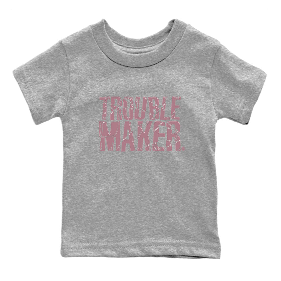 Air Jordan 1 Mauve shirt to match jordans Trouble Maker sneaker tees 1s High OG Mauve Drip Gear Zone Baby Toddler Heather Grey 2 T-Shirt