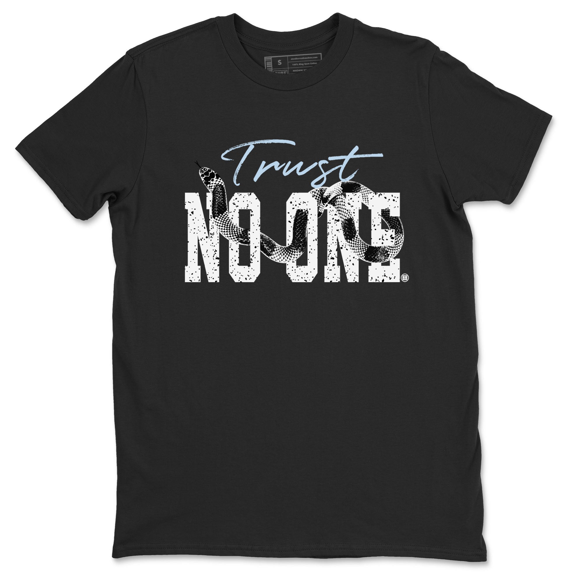 AJ6 White Black shirts to match jordans Trust No One sneaker match tees Air Jordan 6 White Black Drip Gear Zone streetwear brand Black 2 unisex cotton tee