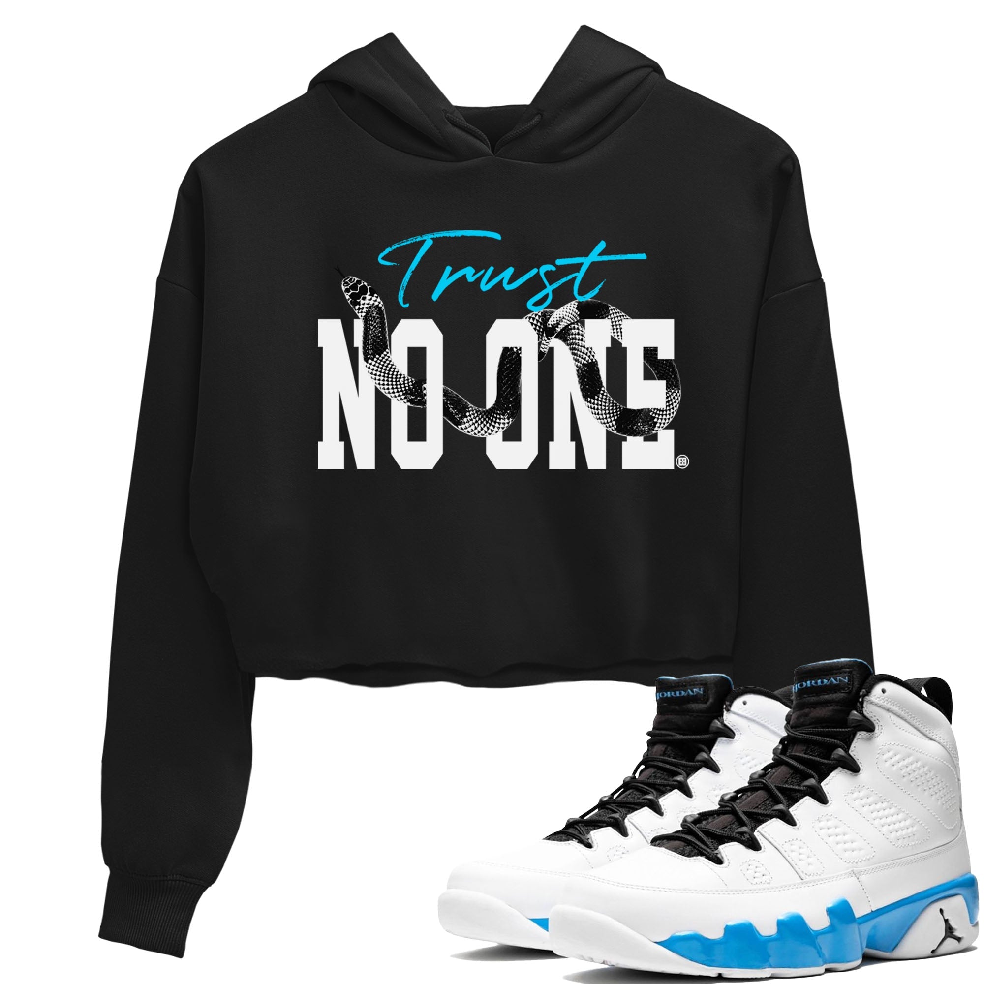 9s Powder Blue shirt to match jordans Trust No One sneaker tees Air Jordan 9 Powder Blue Drip Gear Zone Black 1 crop length shirt