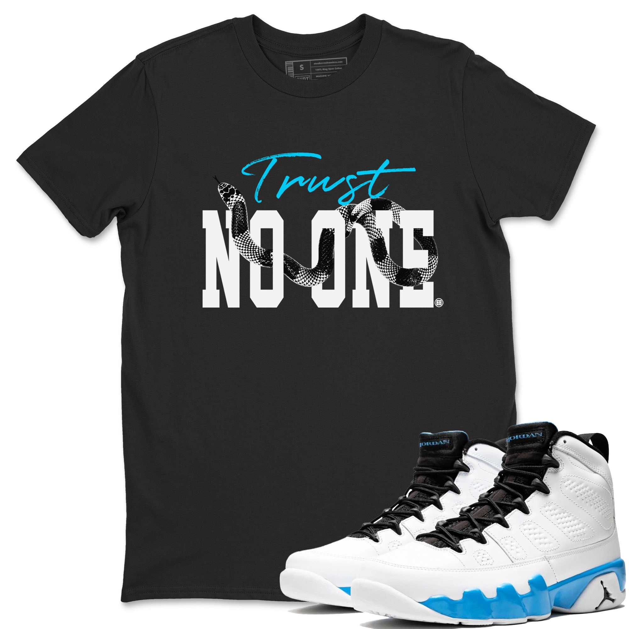 9s Powder Blue shirt to match jordans Trust No One sneaker tees Air Jordan 9 Powder Blue Drip Gear Zone unisex cotton Black 1 crew neck shirt