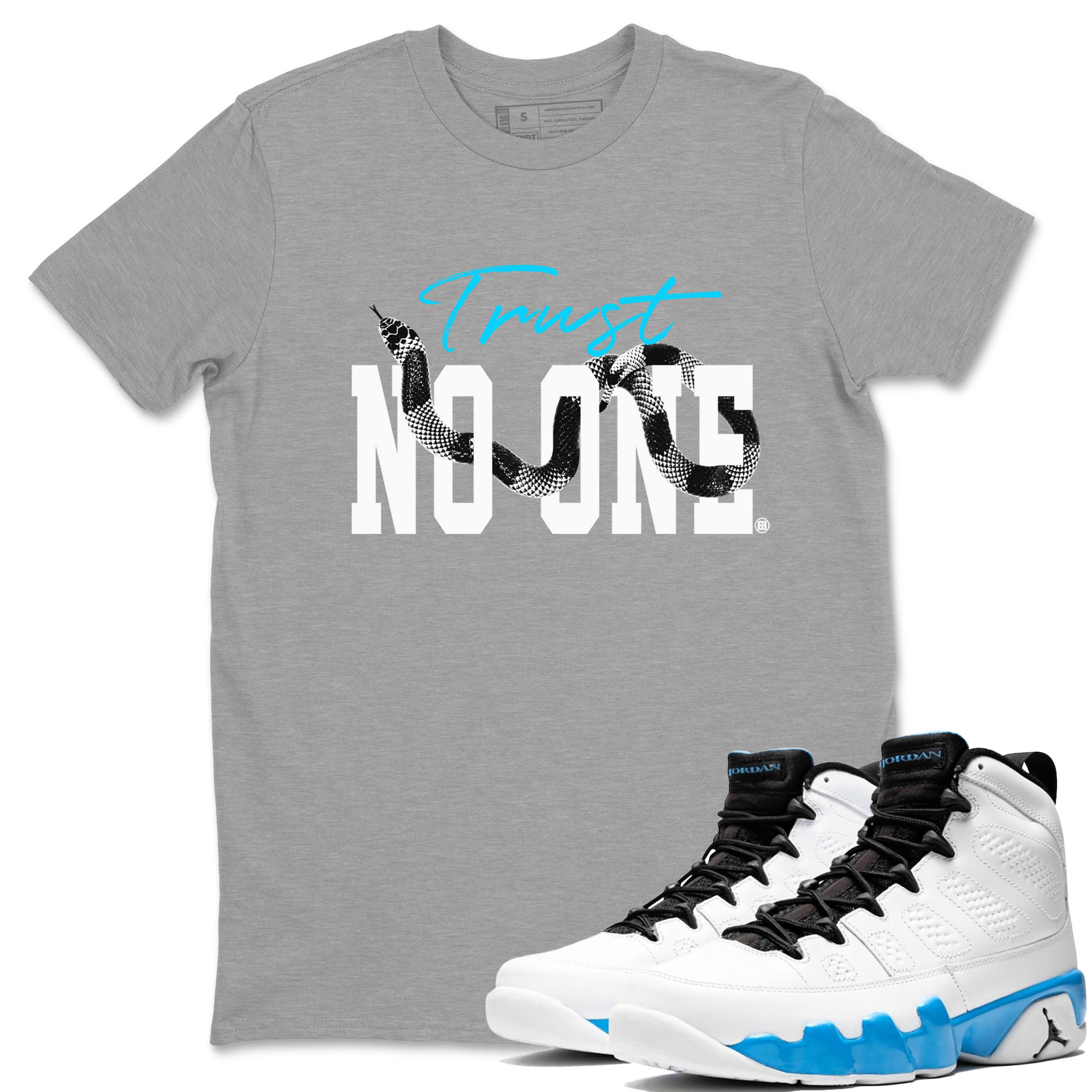 9s Powder Blue shirt to match jordans Trust No One sneaker tees Air Jordan 9 Powder Blue Drip Gear Zone unisex cotton Heather Grey 1 crew neck shirt