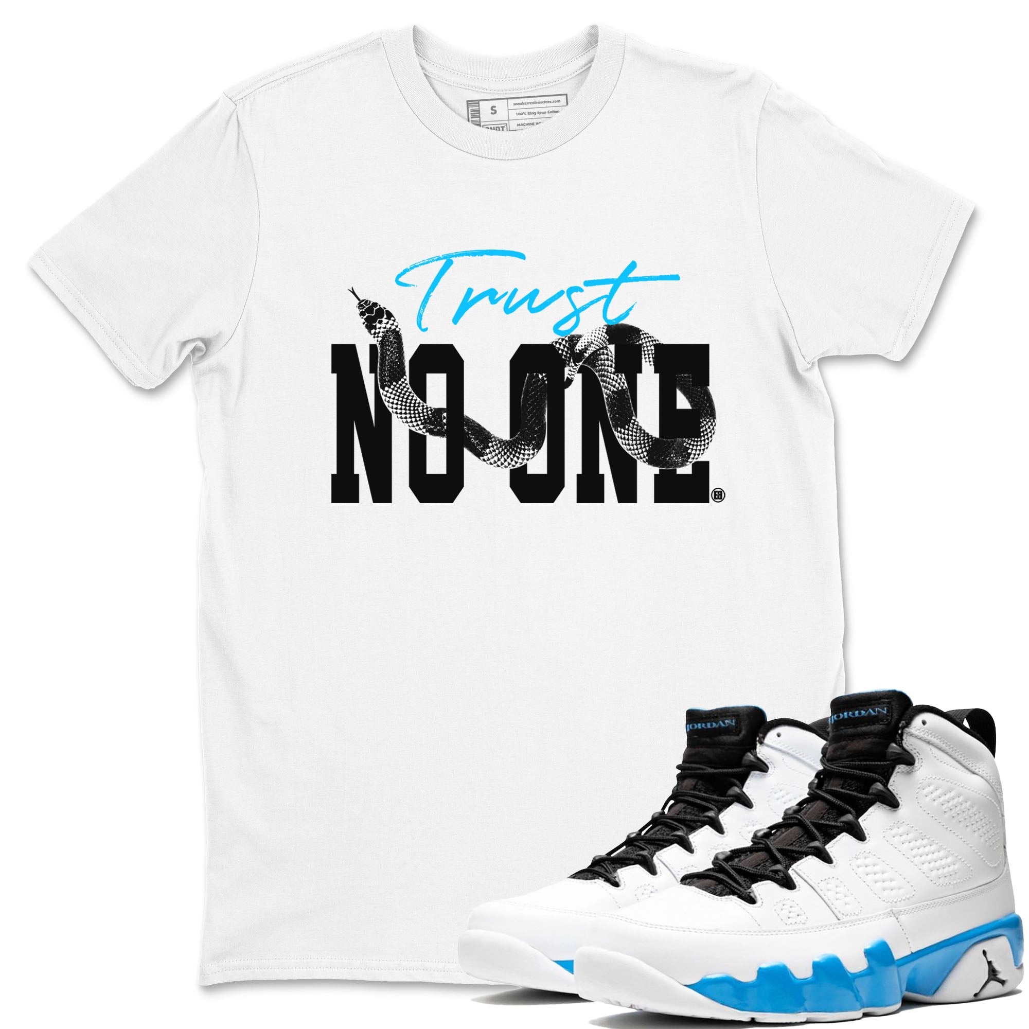 9s Powder Blue shirt to match jordans Trust No One sneaker tees Air Jordan 9 Powder Blue Drip Gear Zone unisex cotton White 1 crew neck shirt