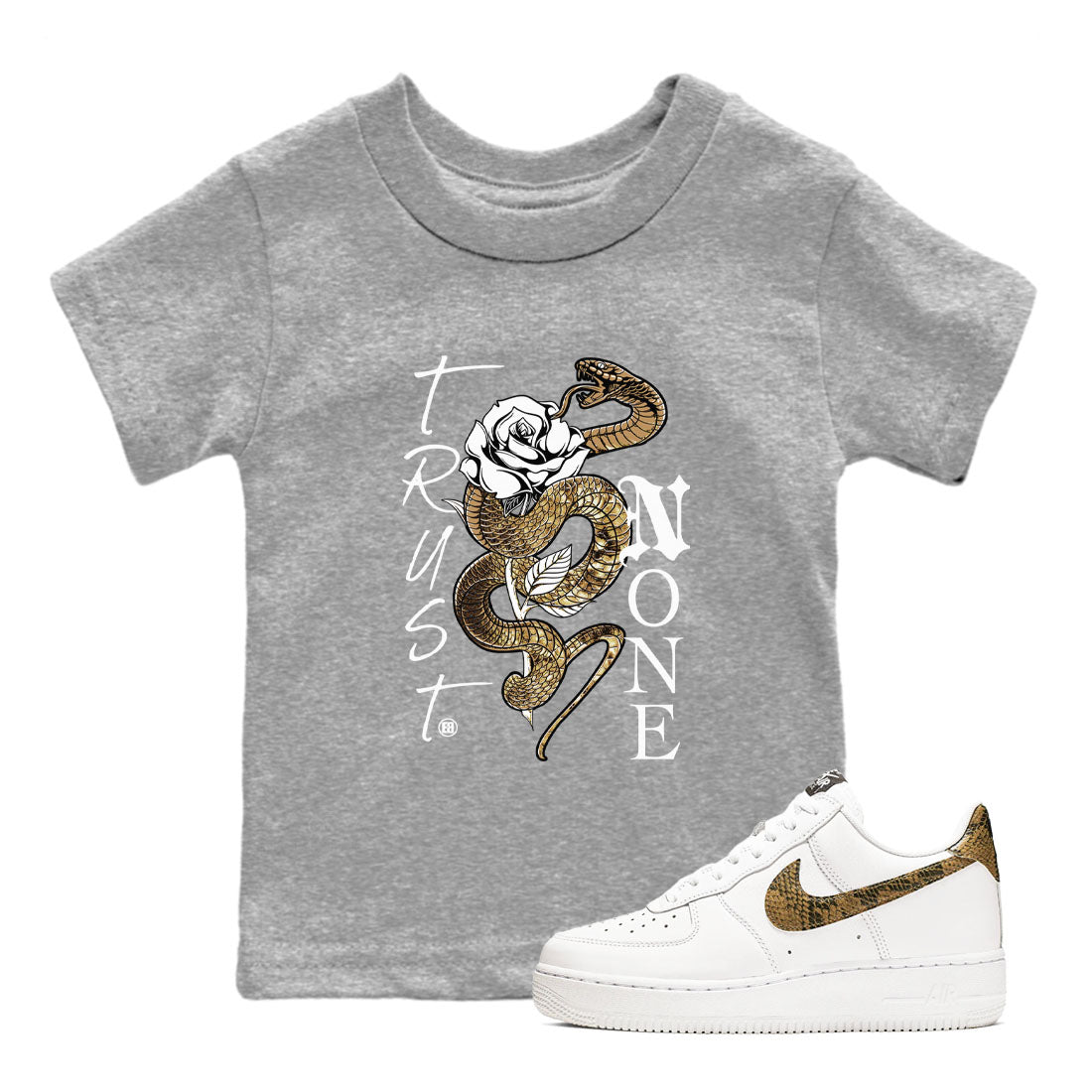Air Force 1 Ivory Snake shirt to match jordans Trust None sneaker tees AF1 Ivory Snake Drip Gear Zone baby toddler Heather Grey 1 cotton Shirt